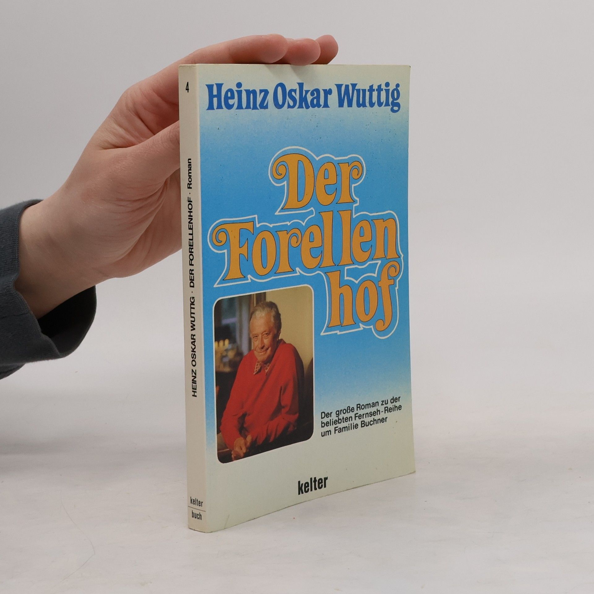 Heinz O. Wuttig Der Forellenhof