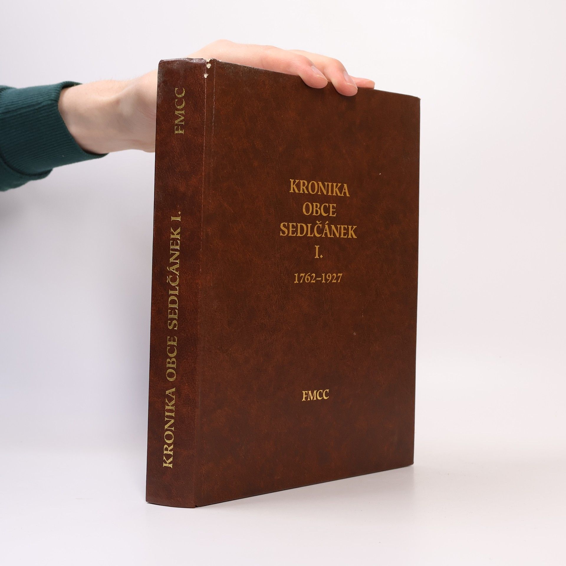 Jaroslav Špaček Kronika obce Sedlčánek I. 1762-1927
