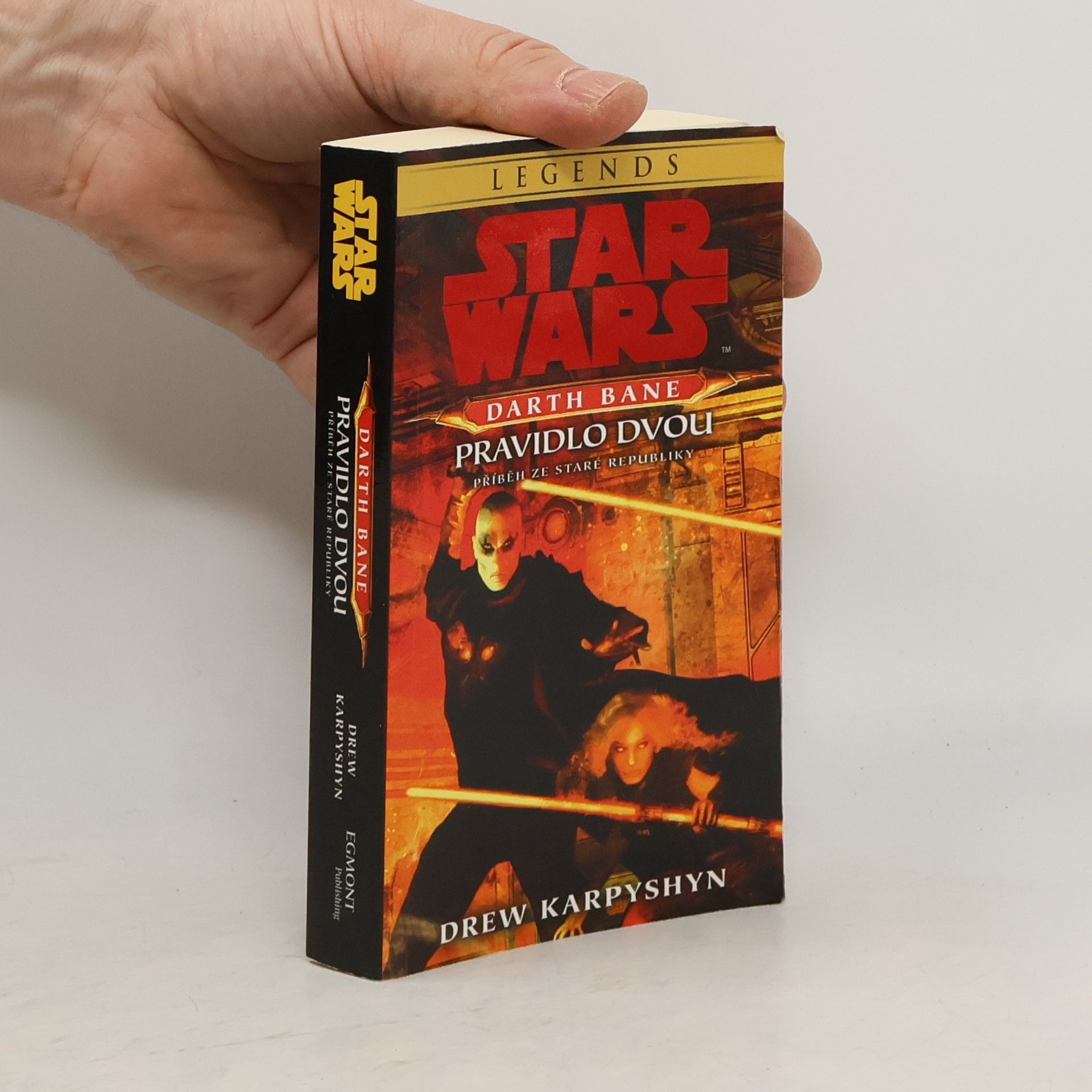 Drew Karpyshyn Star Wars. Darth Bane - pravidlo dvou: Příběh ze Staré republiky