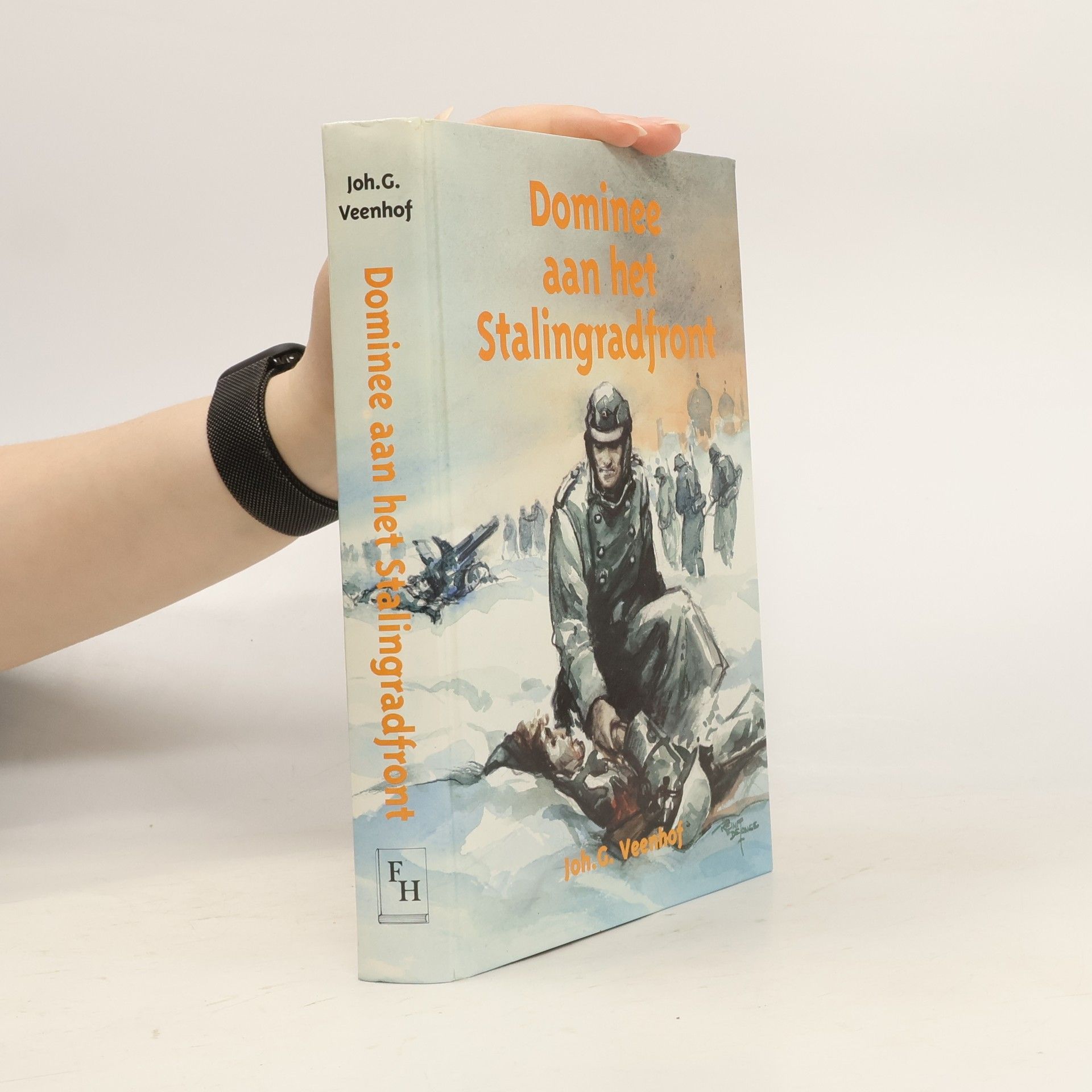 Joh. G. Veenhof Dominee aan het Stalingradfront