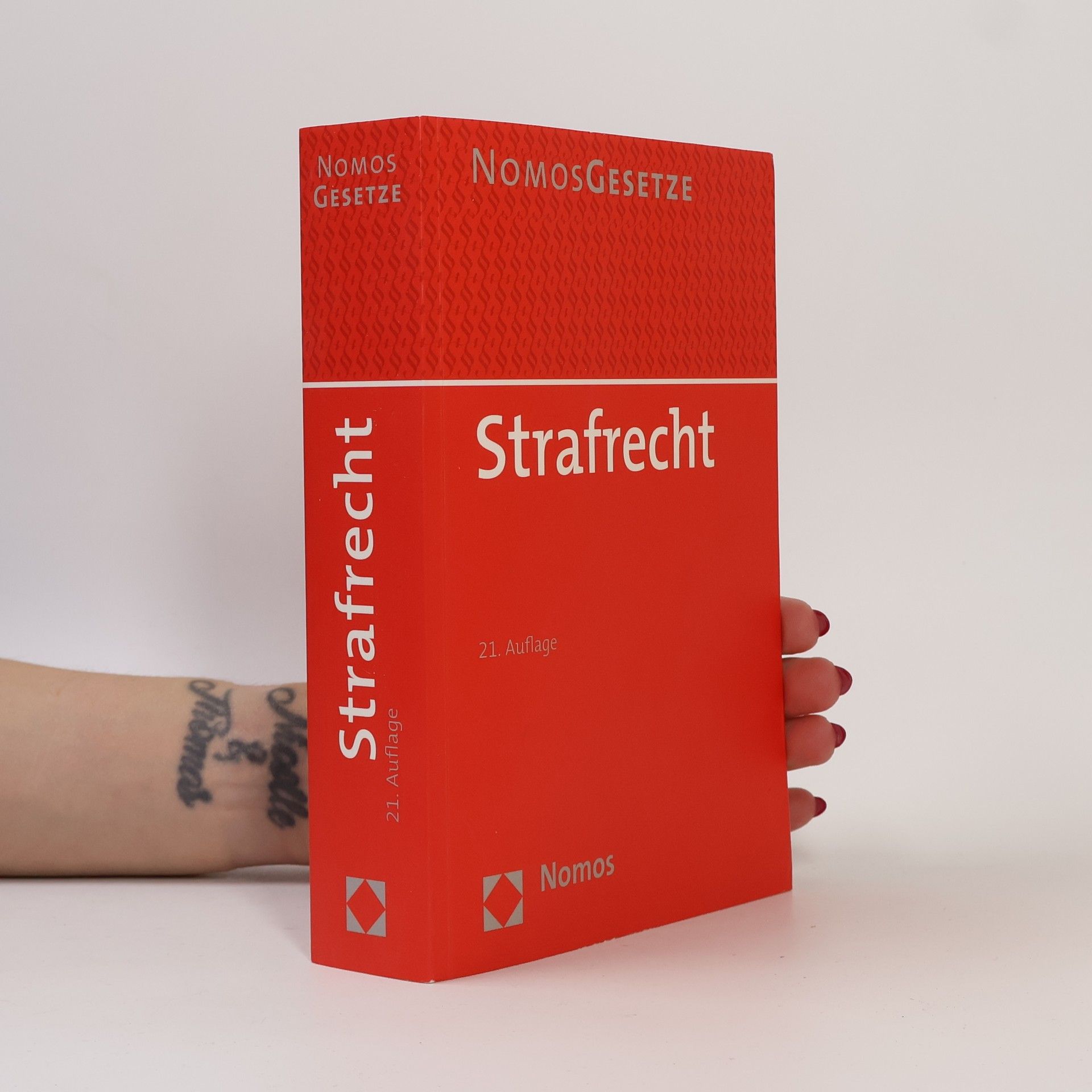 Kolektiv autorů Nomos Gesetze: Strafrecht - 21. Auflage