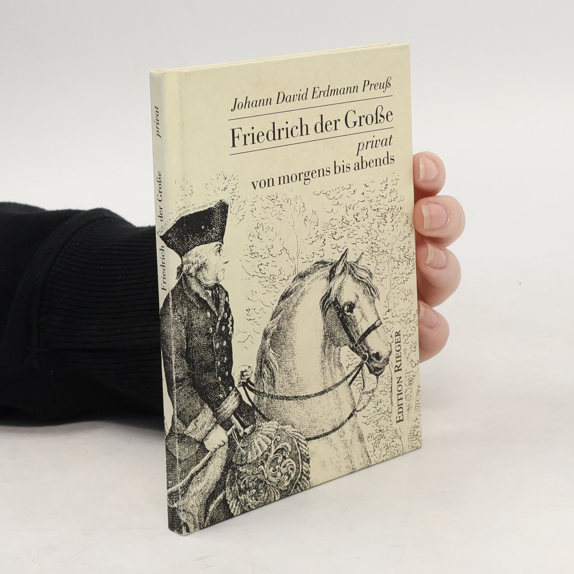 Johann David Erdmann Preuss Friedrich der Große