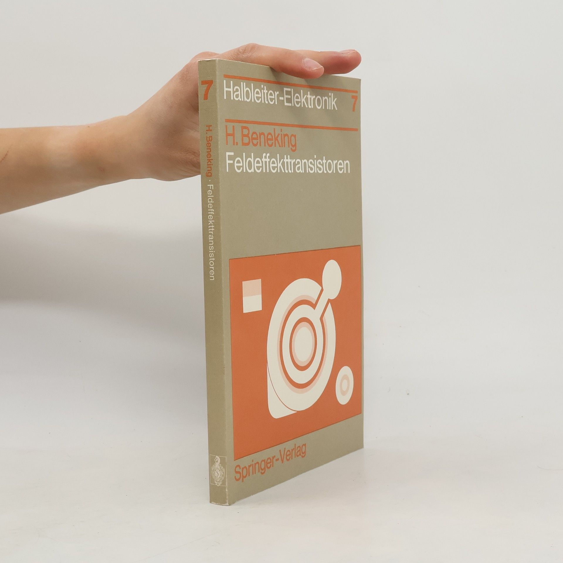 Heinz Beneking Feldeffekttransistoren