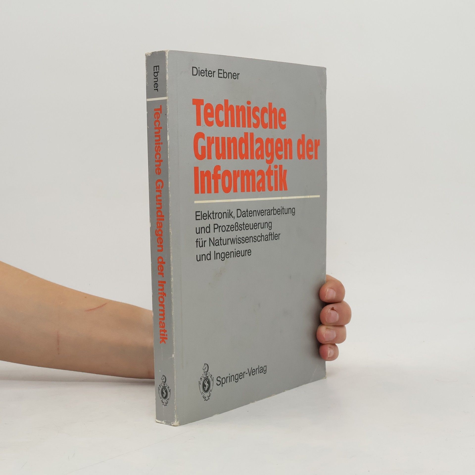 Dieter Ebner Technische Grundlagen der Informatik