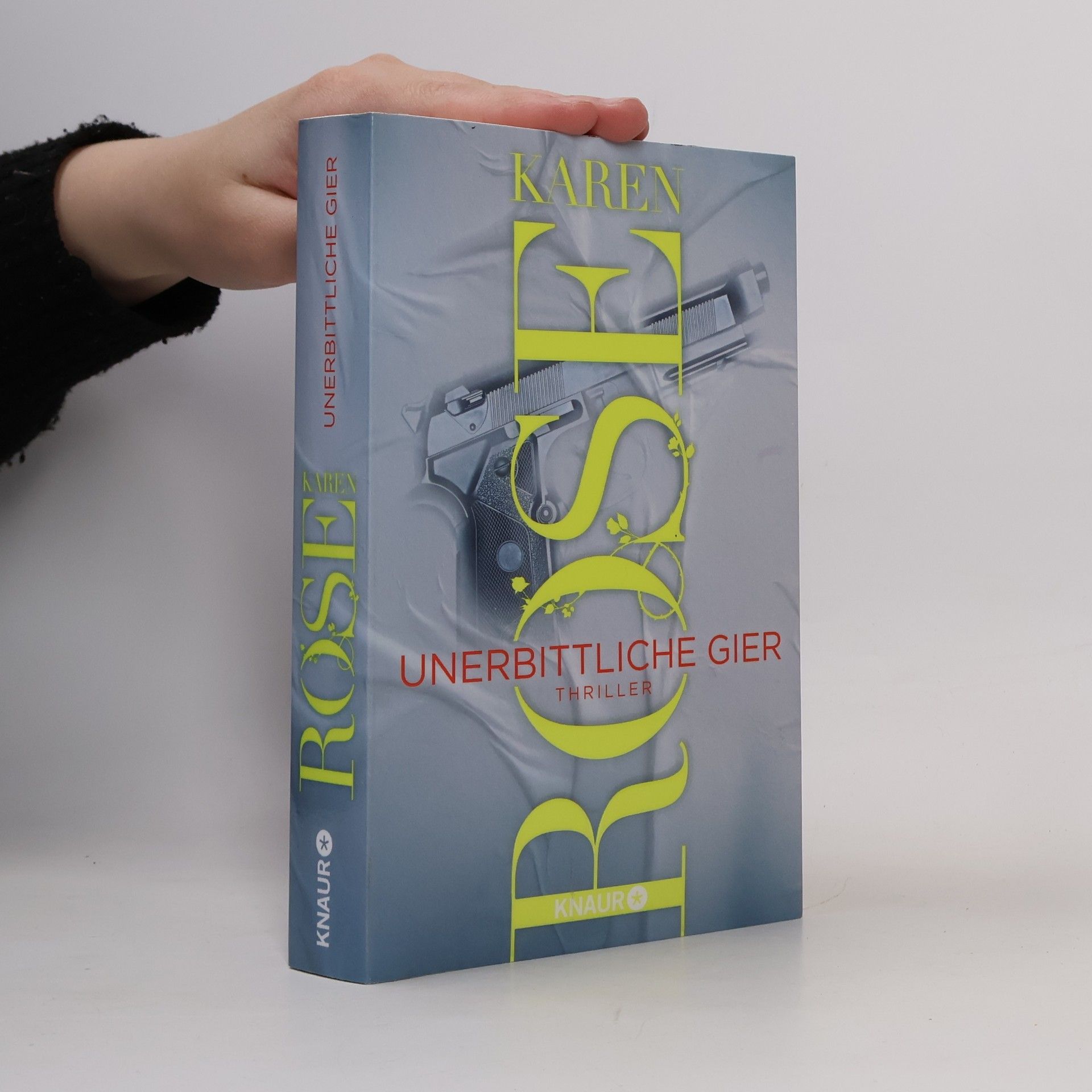 Karen Rose Unerbittliche Gier