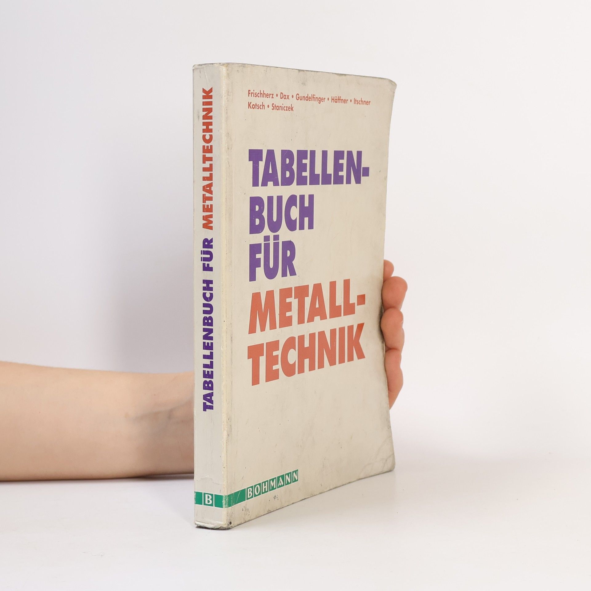 Kolektív autorov Tabellenbuch für Metalltechnik