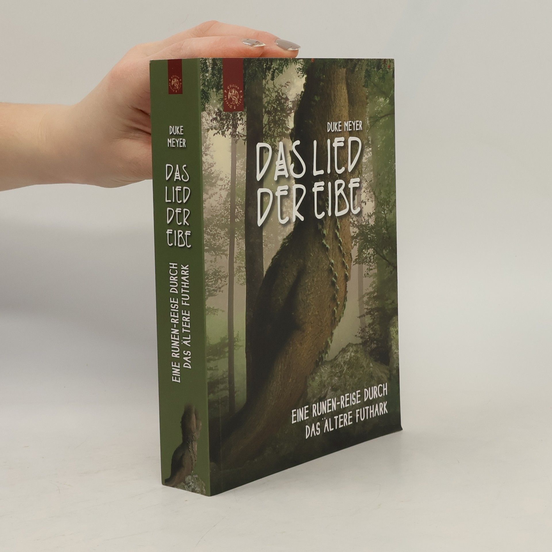 Duke Meyer Das Lied der Eibe