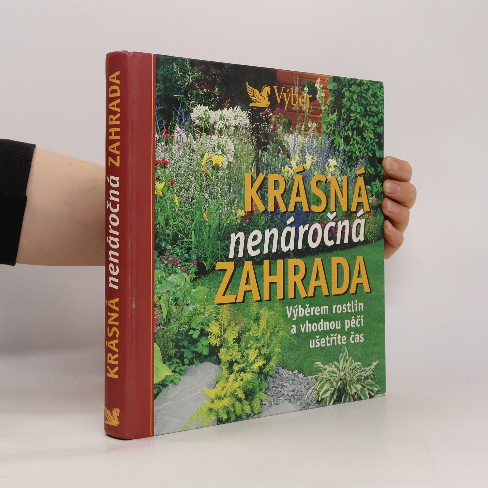 Autores varios Krásná nenáročná zahrada