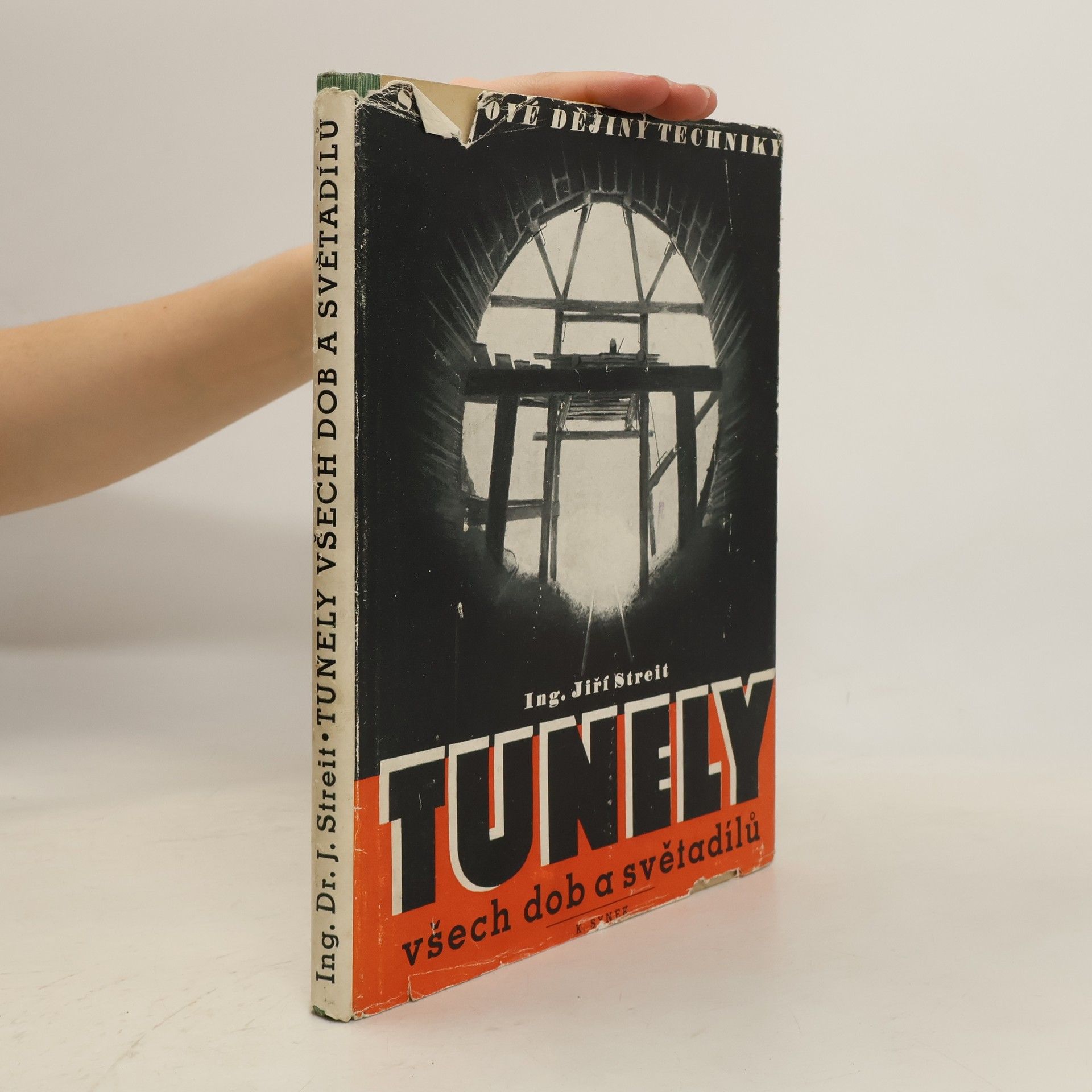 Jiří Streit Tunely všech dob a zemědílů