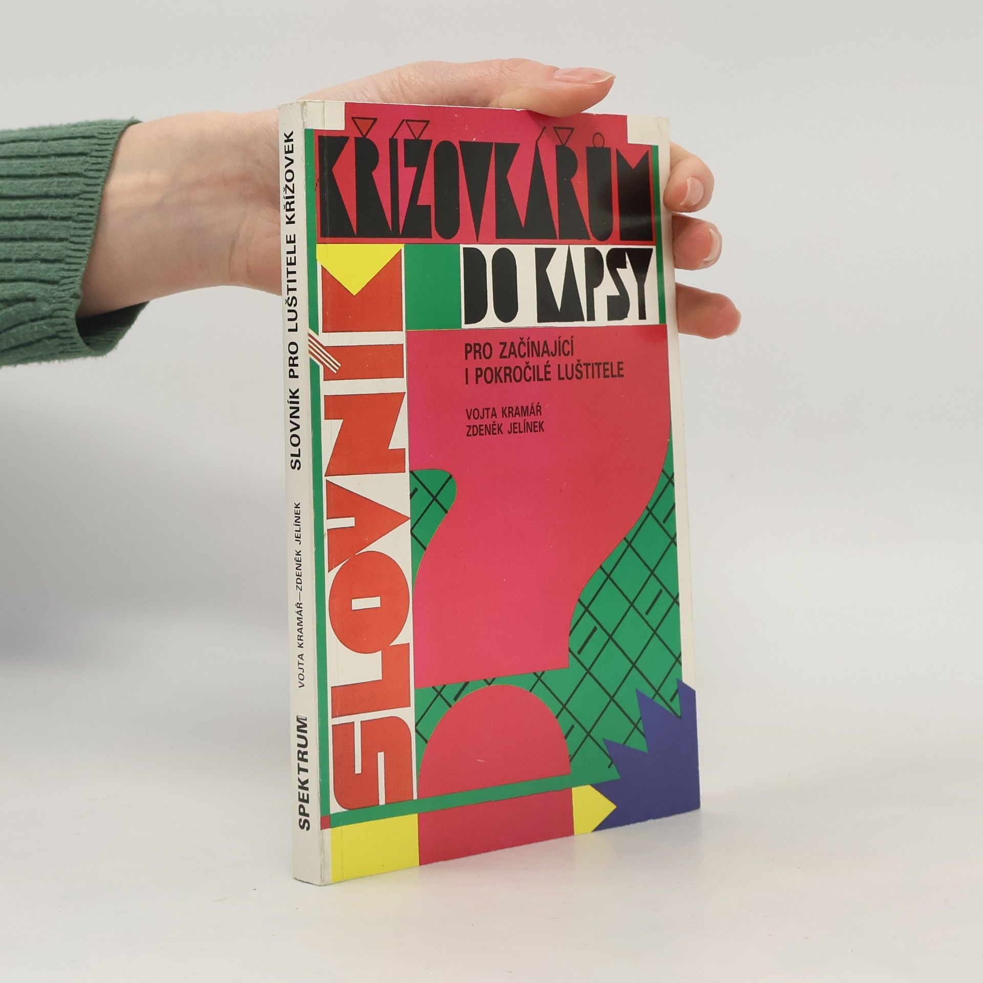 Křížovkářům do kapsy: Slovník pro začínající i pokročilé luštitele