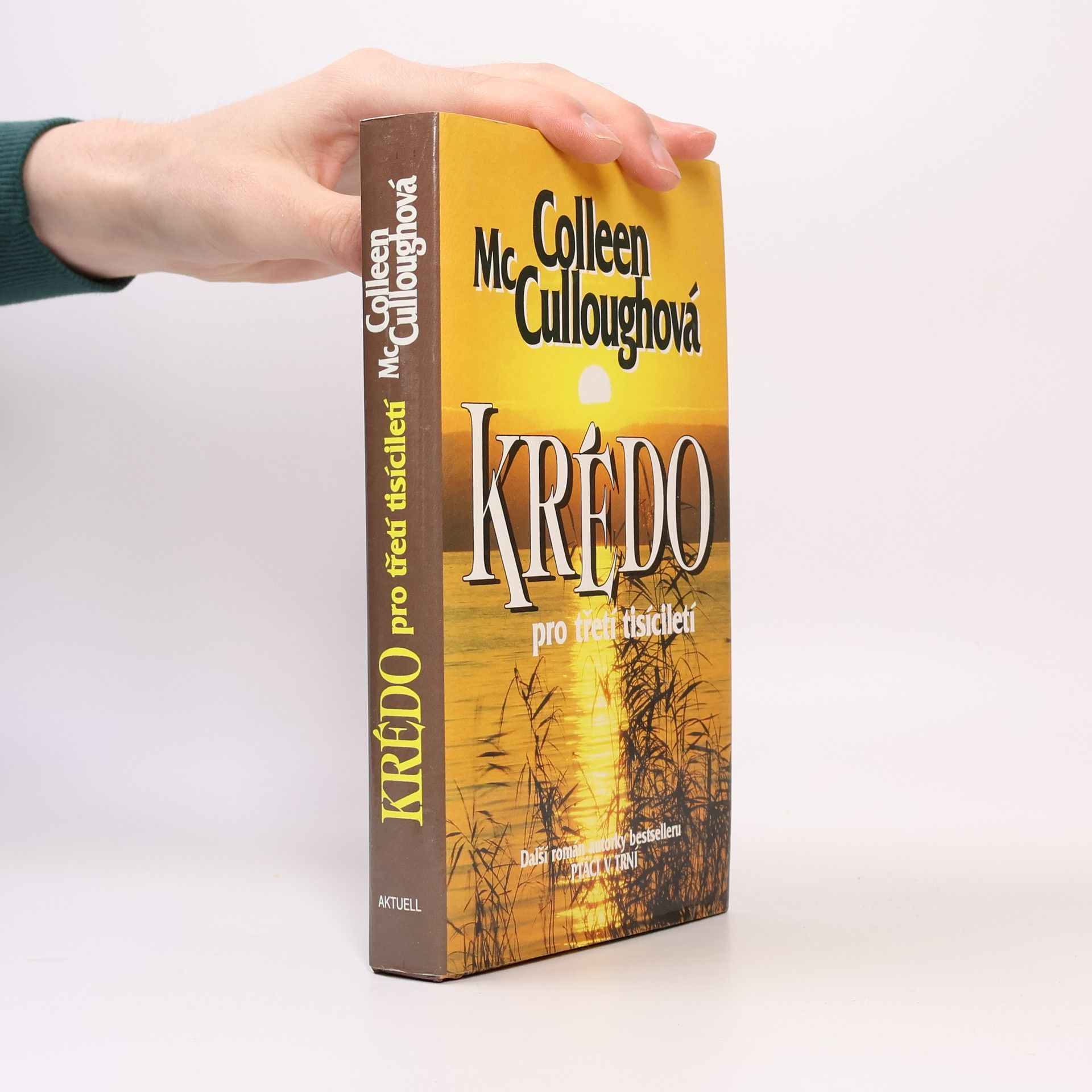 Colleen McCullough Krédo pro třetí tisíciletí