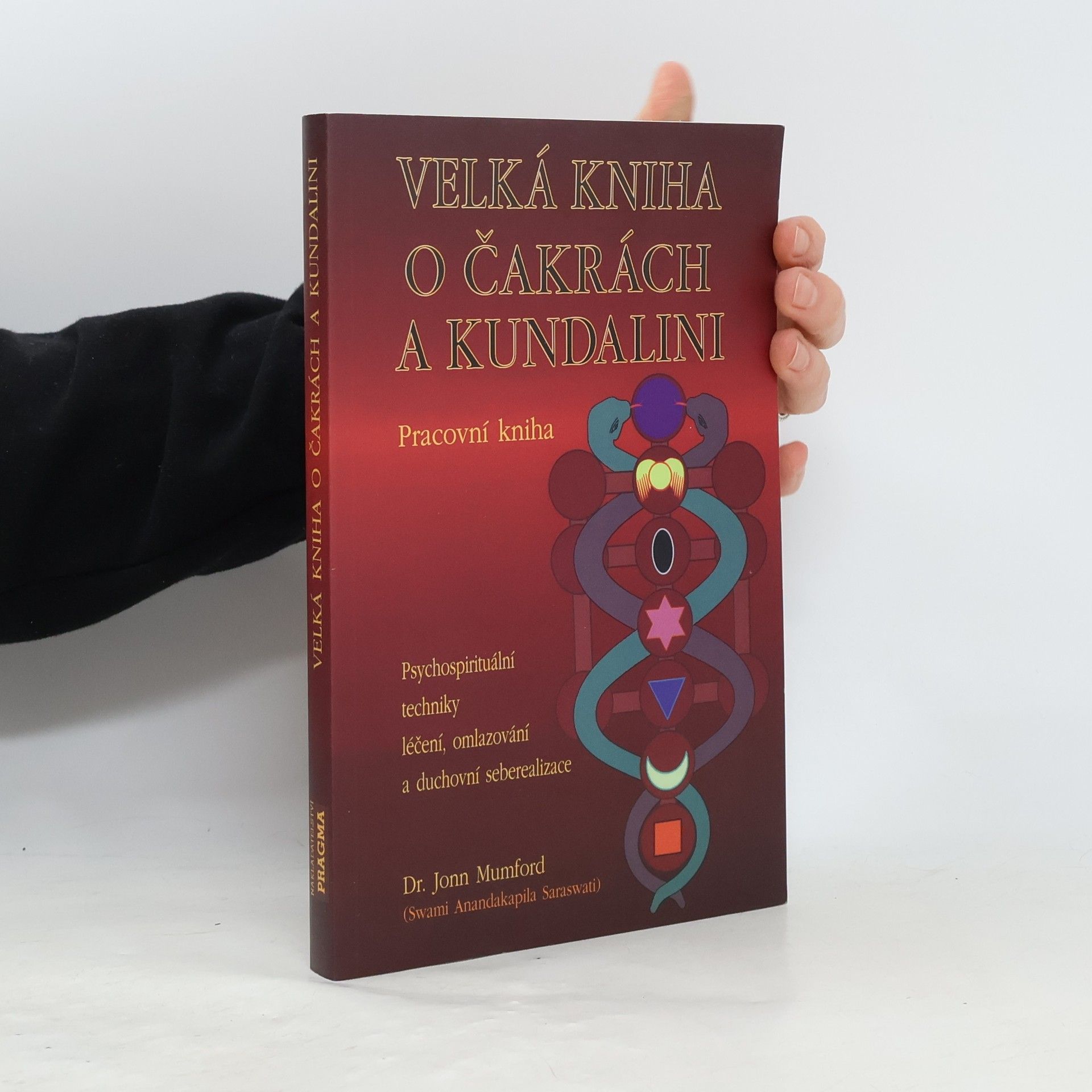 Jonn Mumford Velká kniha o čakrách a kundalini