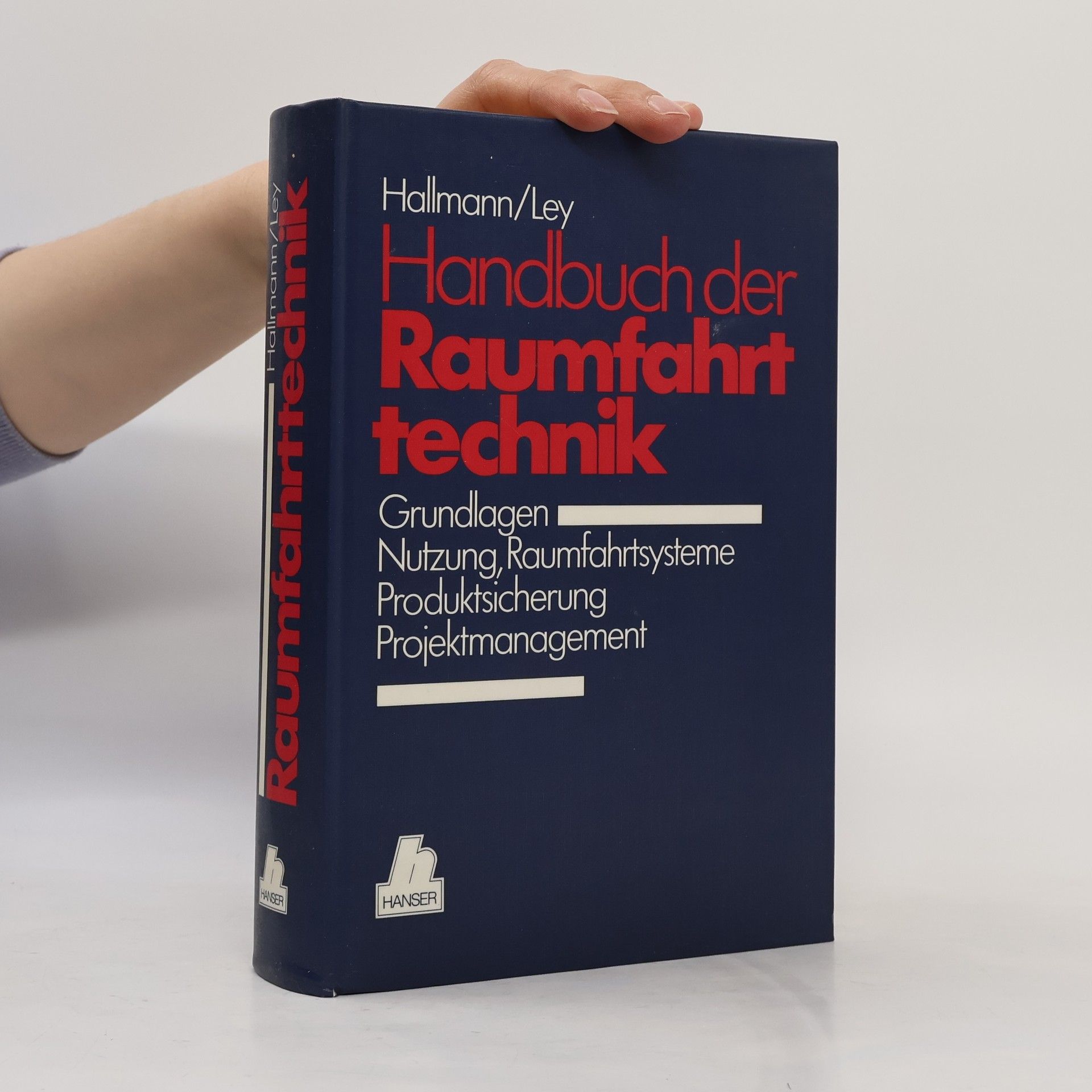 Willi Hallmann Handbuch der Raumfahrttechnik