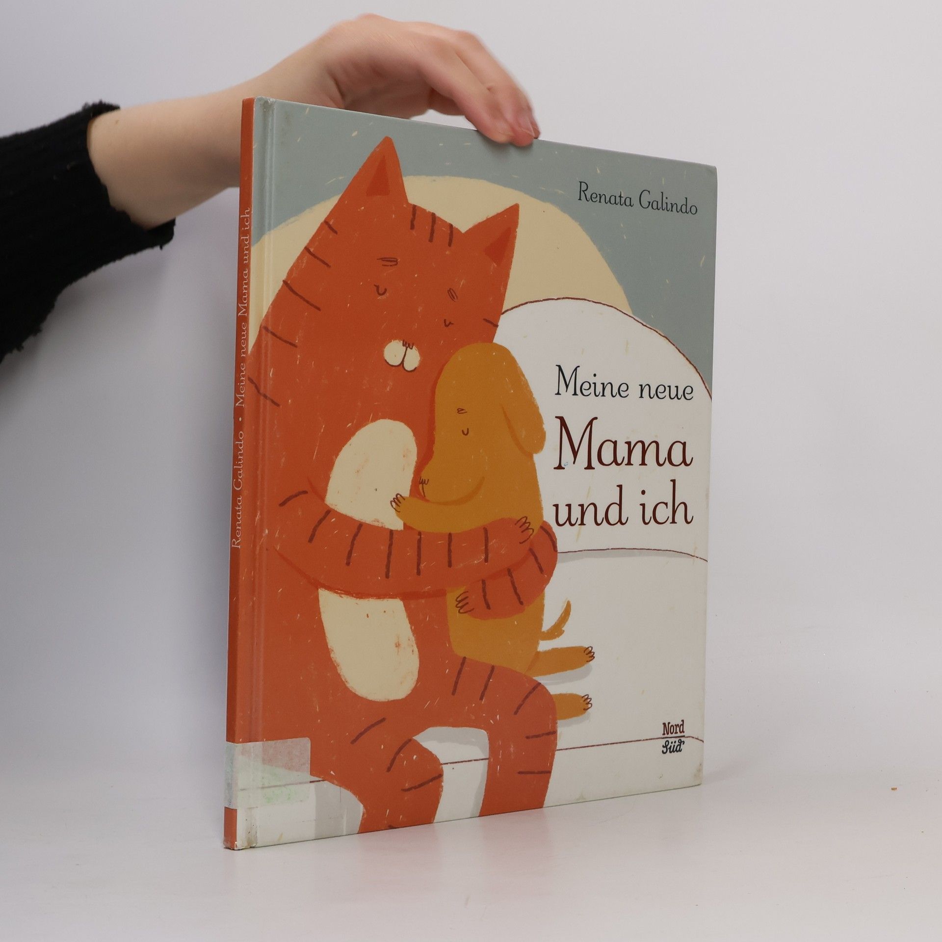 Renata Galindo Meine neue Mama und ich