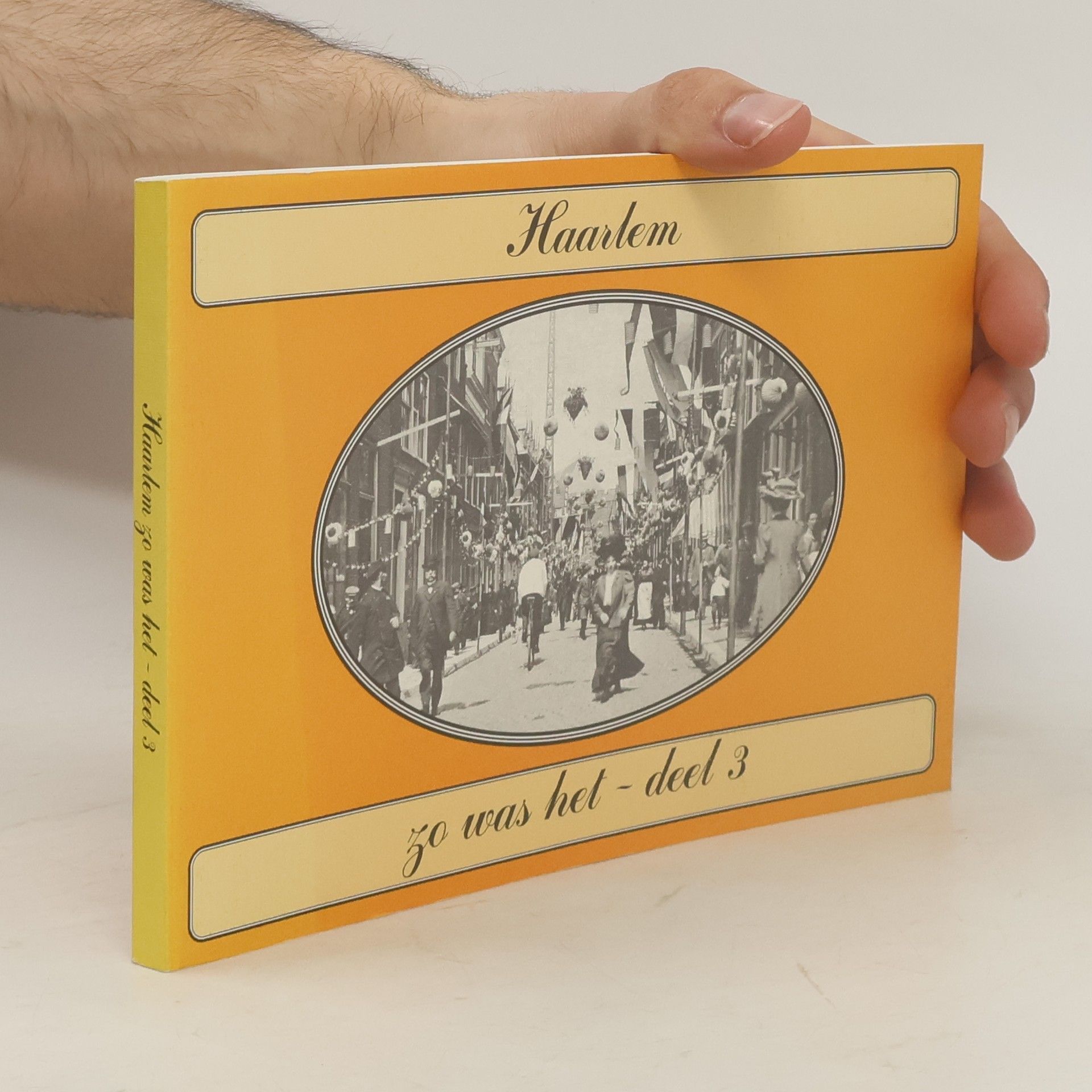 Autorenkollektiv Haarlem zo was het - deel 3.