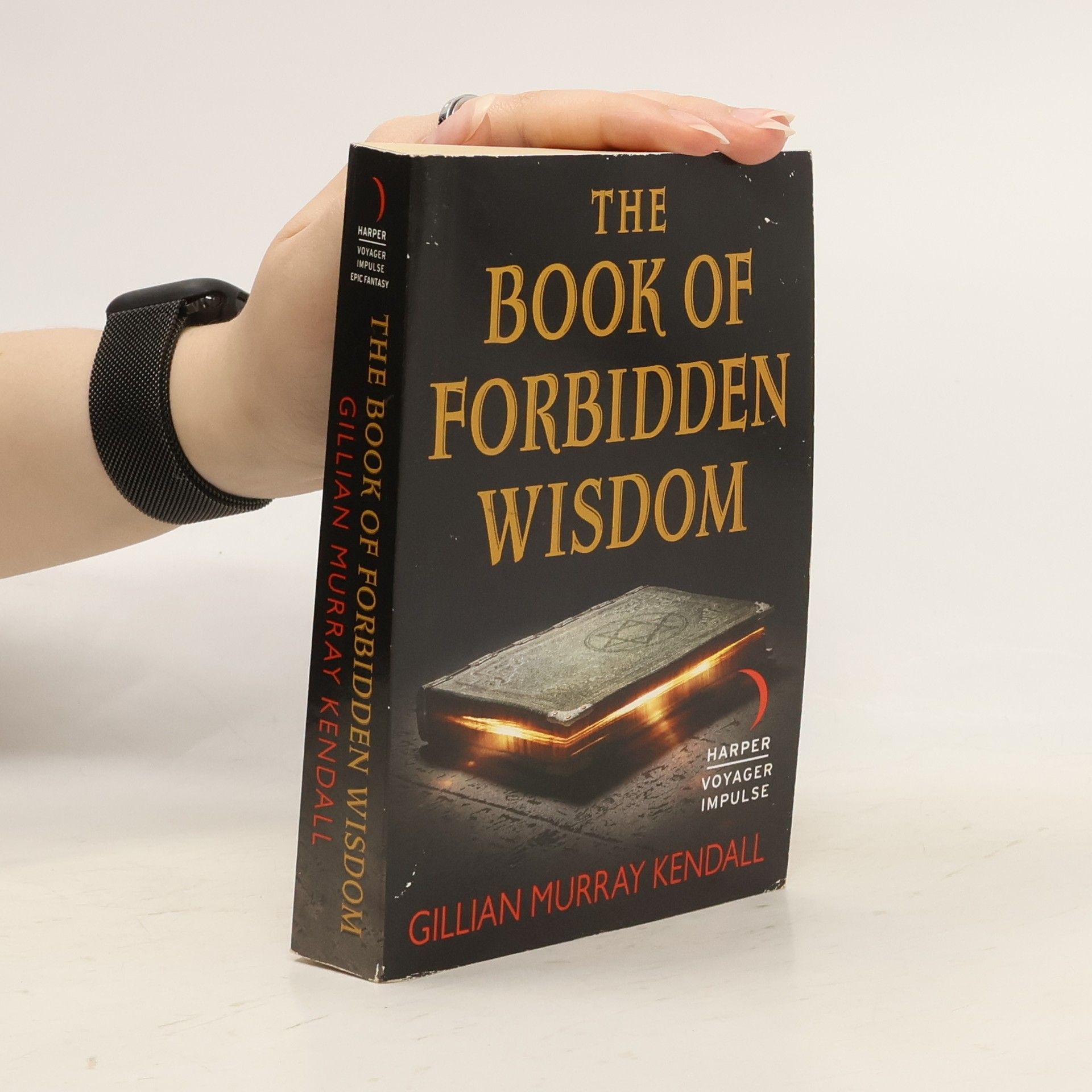 Gillian Murray Kendall The Book of Forbidden Wisdom