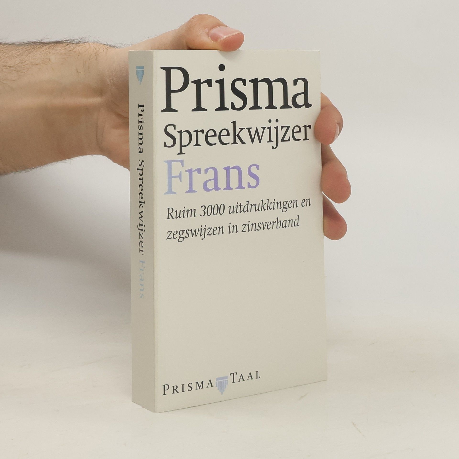 Kolektiv autorů Prisma taal: Prisma spreekwijzer Frans