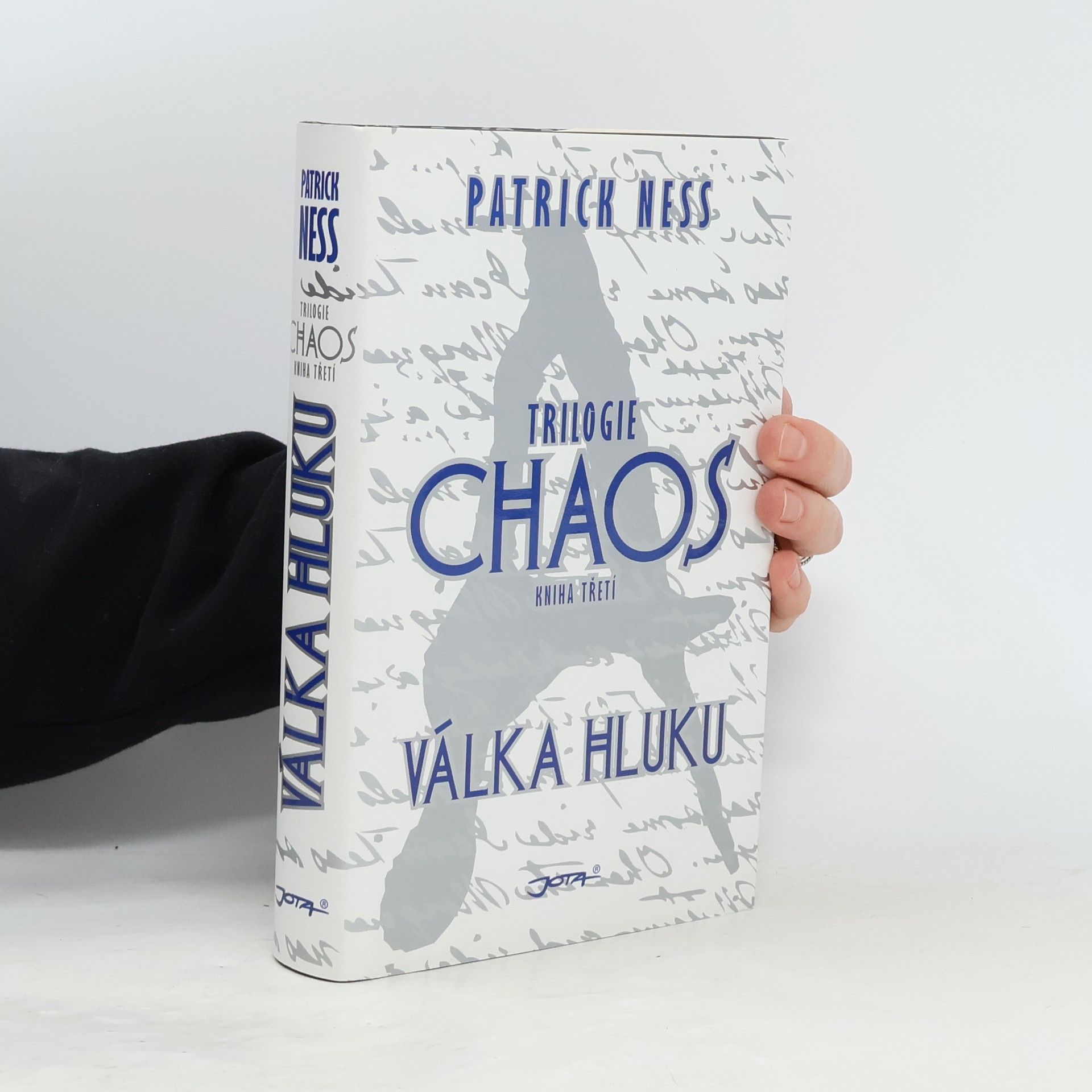 Patrick Ness Chaos. Kniha třetí. Válka Hluku