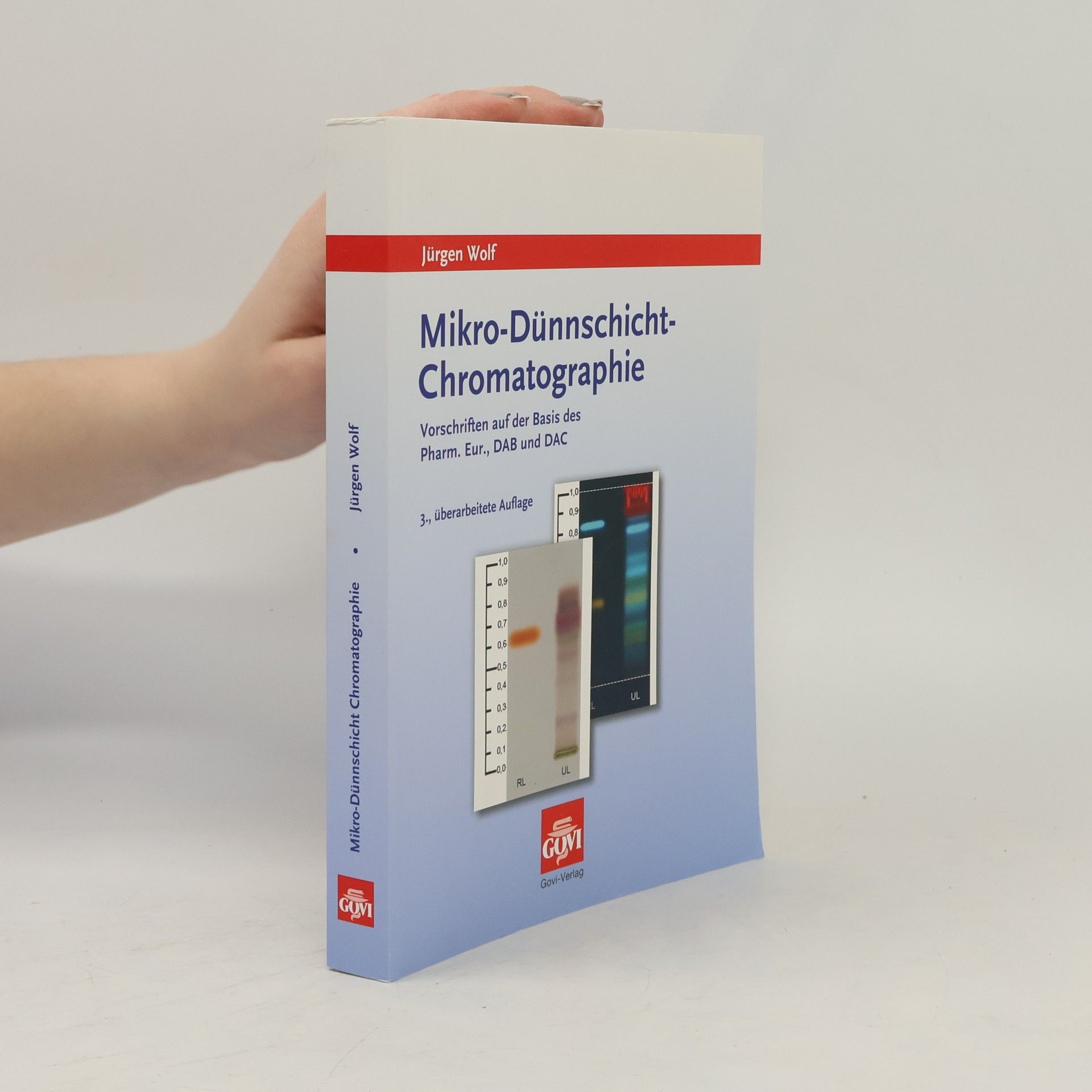 Jürgen Wolf Mikro-Dünnschichtchromatographie