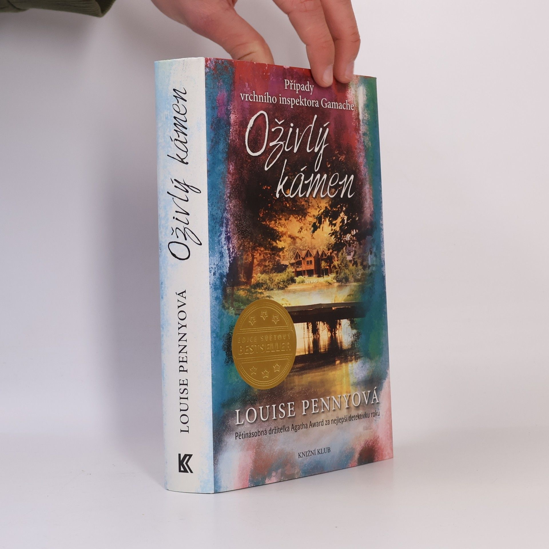 Louise Penny Oživlý kámen