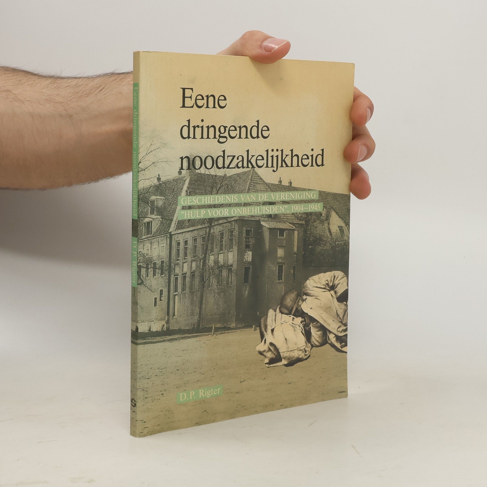 Danièle P. Rigter Eene dringende noodzakelijkheid