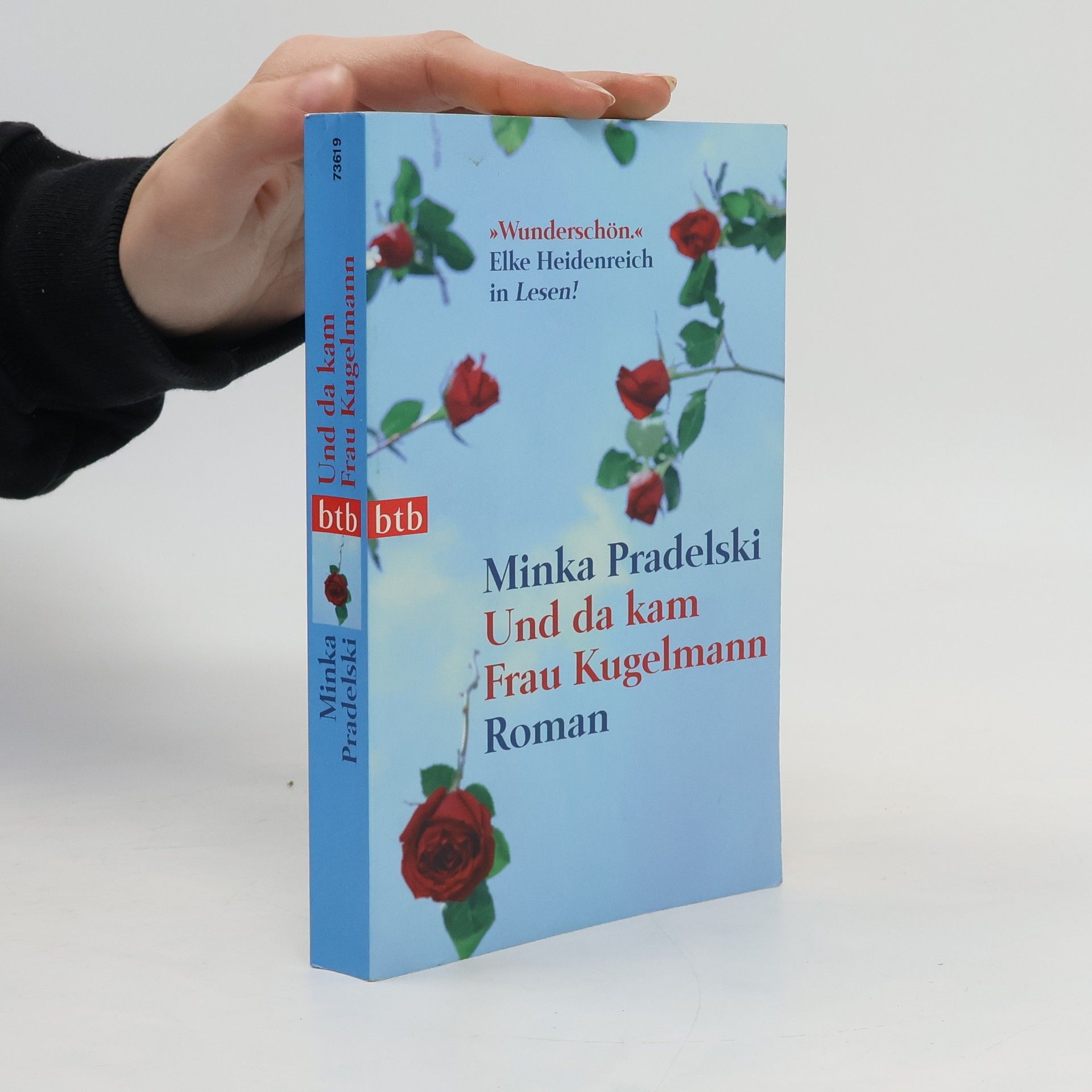 Minka Pradelski Und da kam Frau Kugelmann
