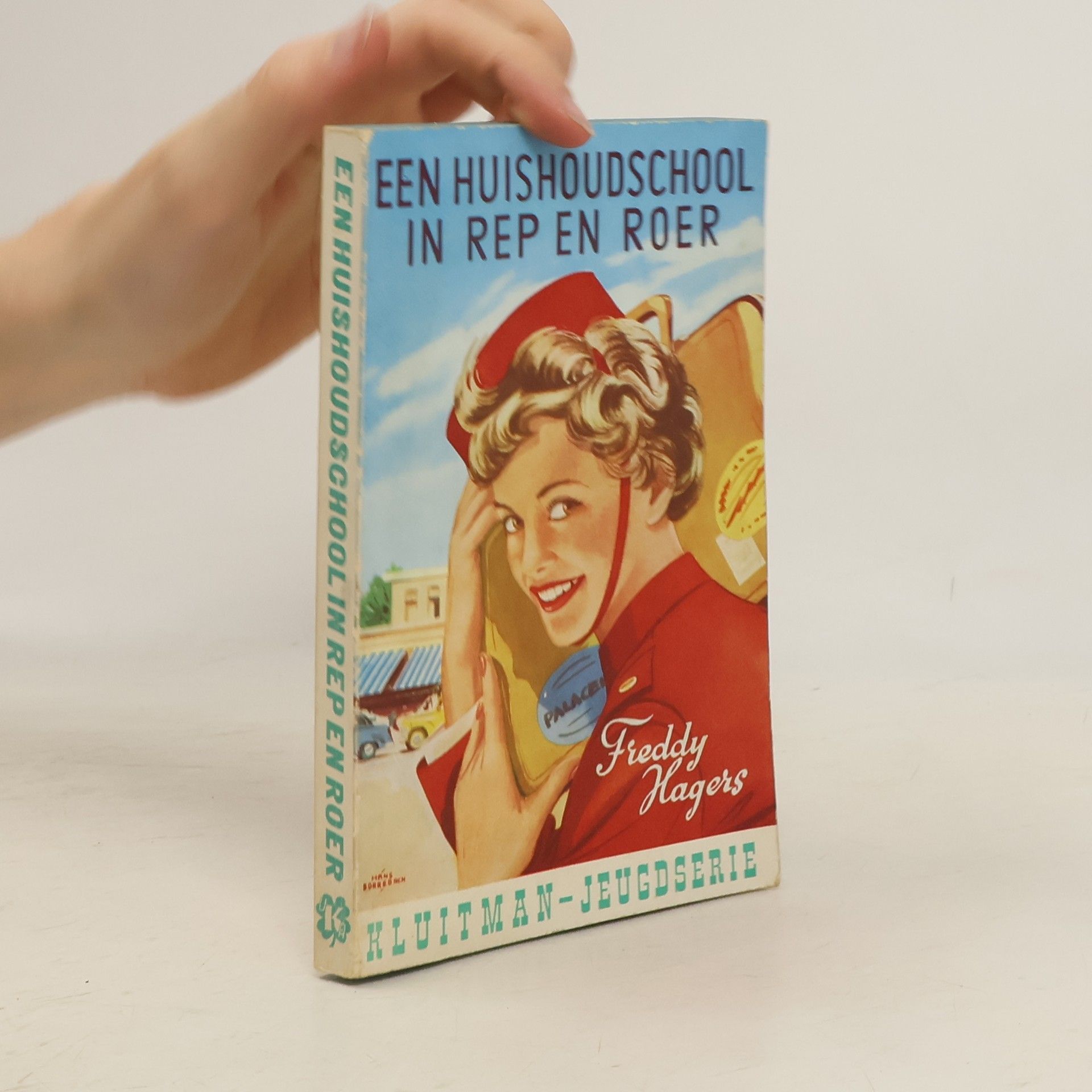 Freddy Hagers Een huishoudschool in rep en roer