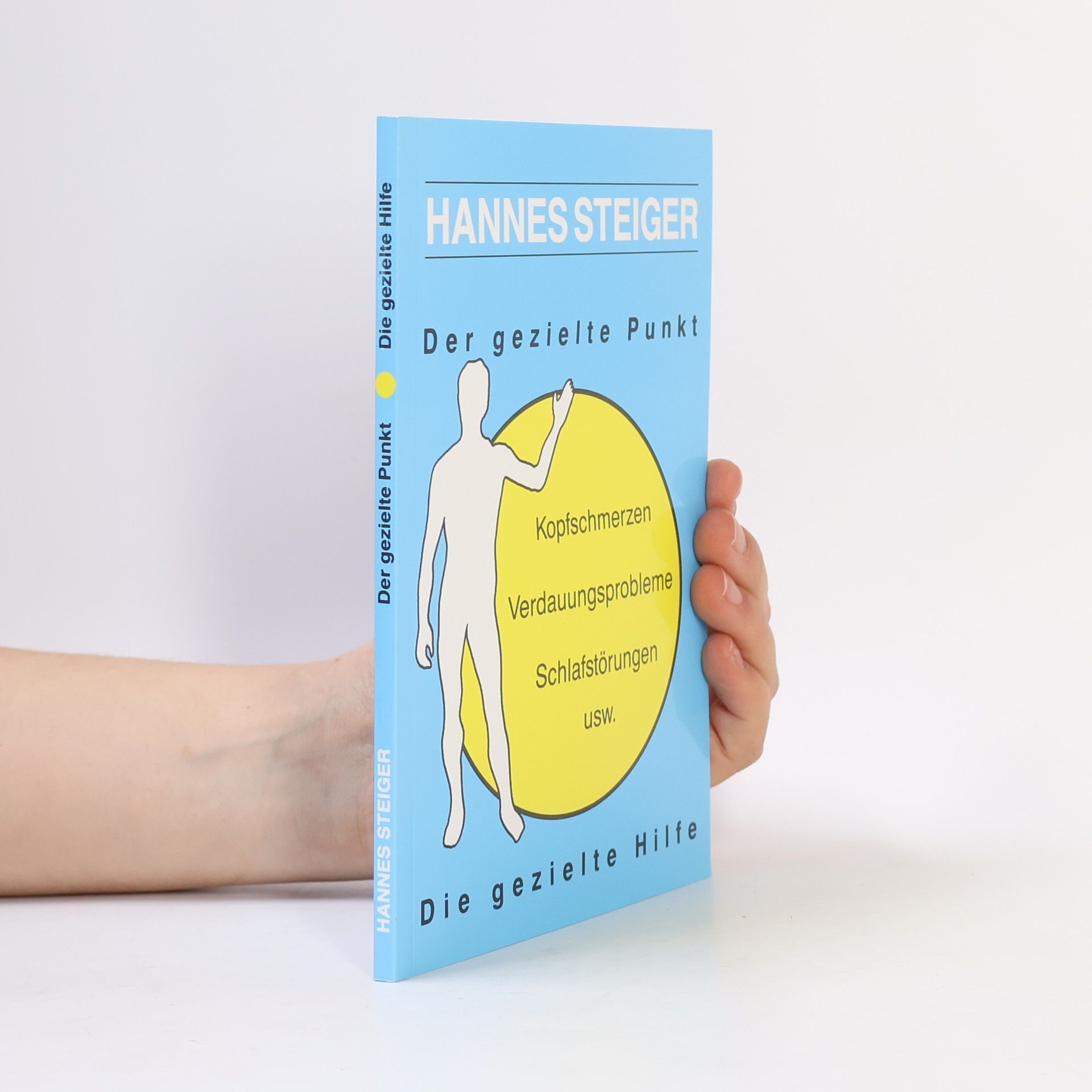 Hannes Steiger Der gezielte Punkt