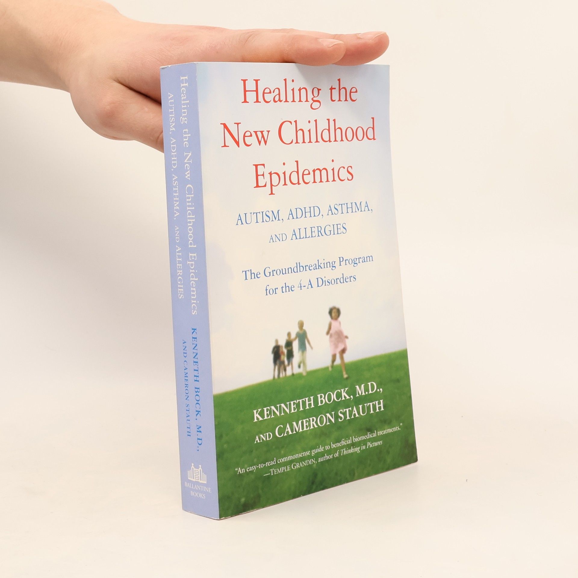 Kenneth Bock Healing the New Childhood Epidemics