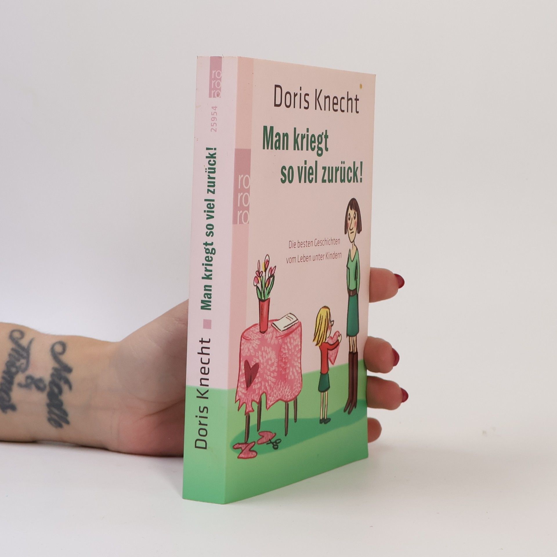 Man kriegt so viel zurück!