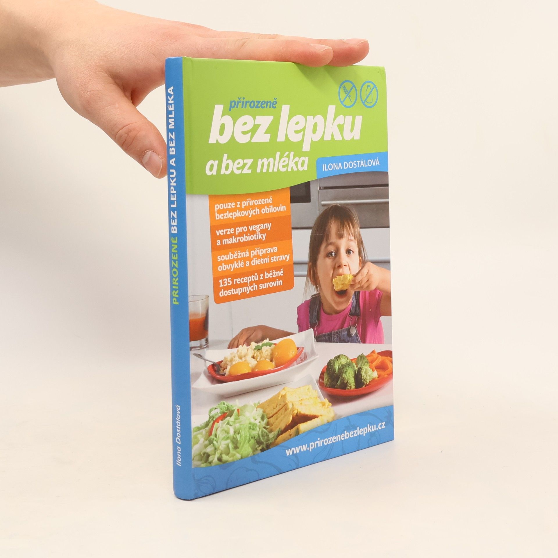 Ilona Dostálová Přirozeně bez lepku a bez mléka