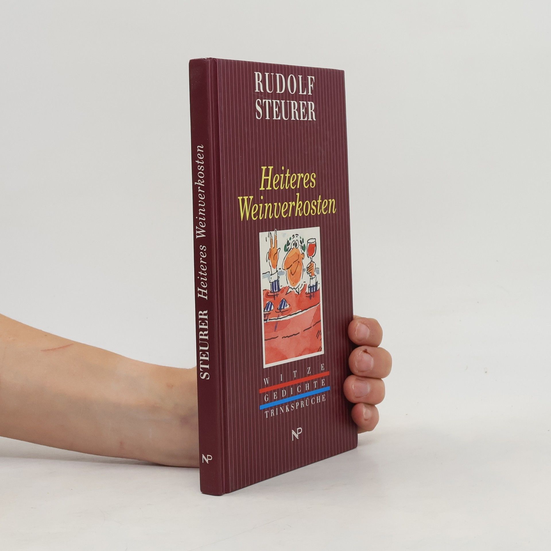 Rudolf Steurer Heiteres Weinverkosten