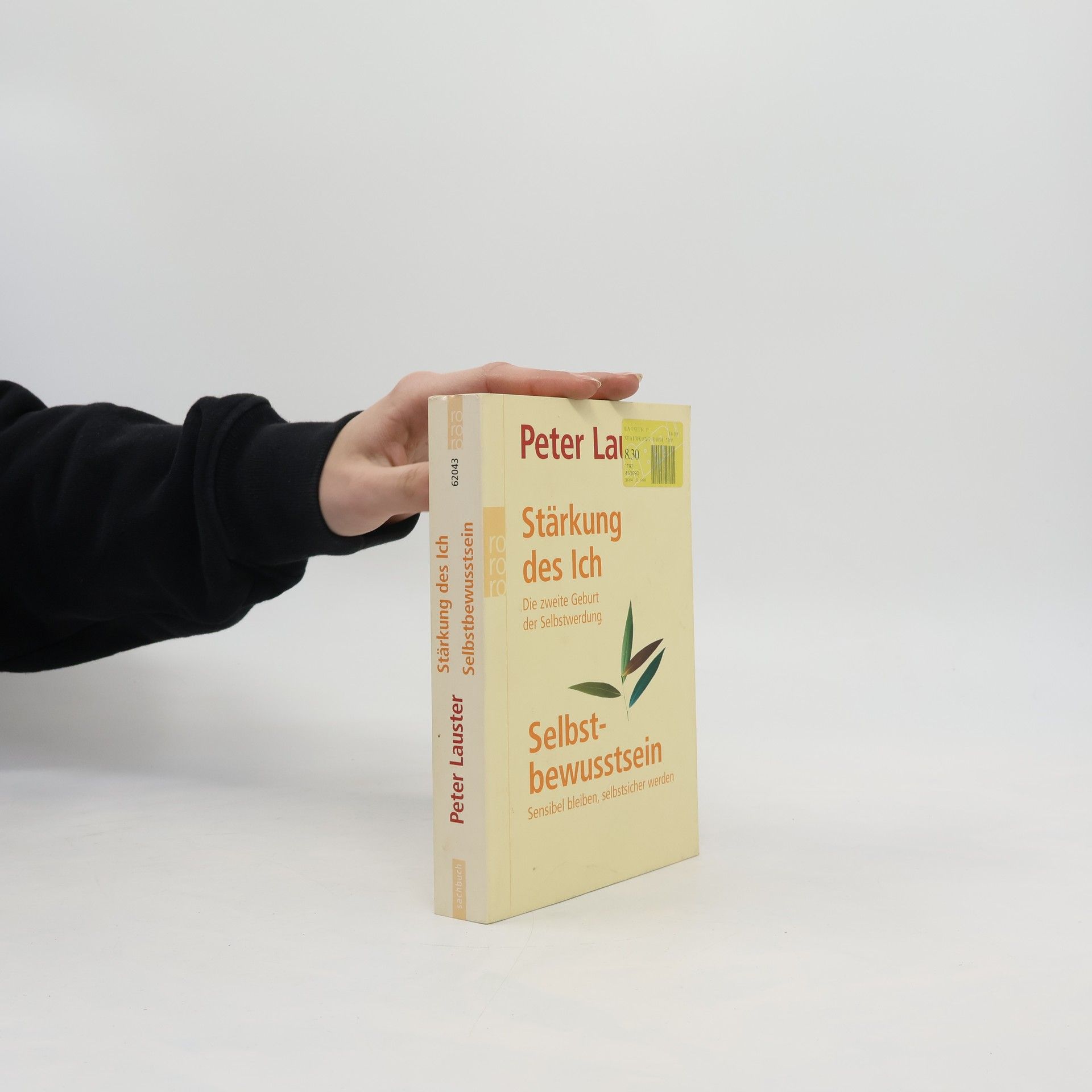 Peter Lauster Stärkung des Ich