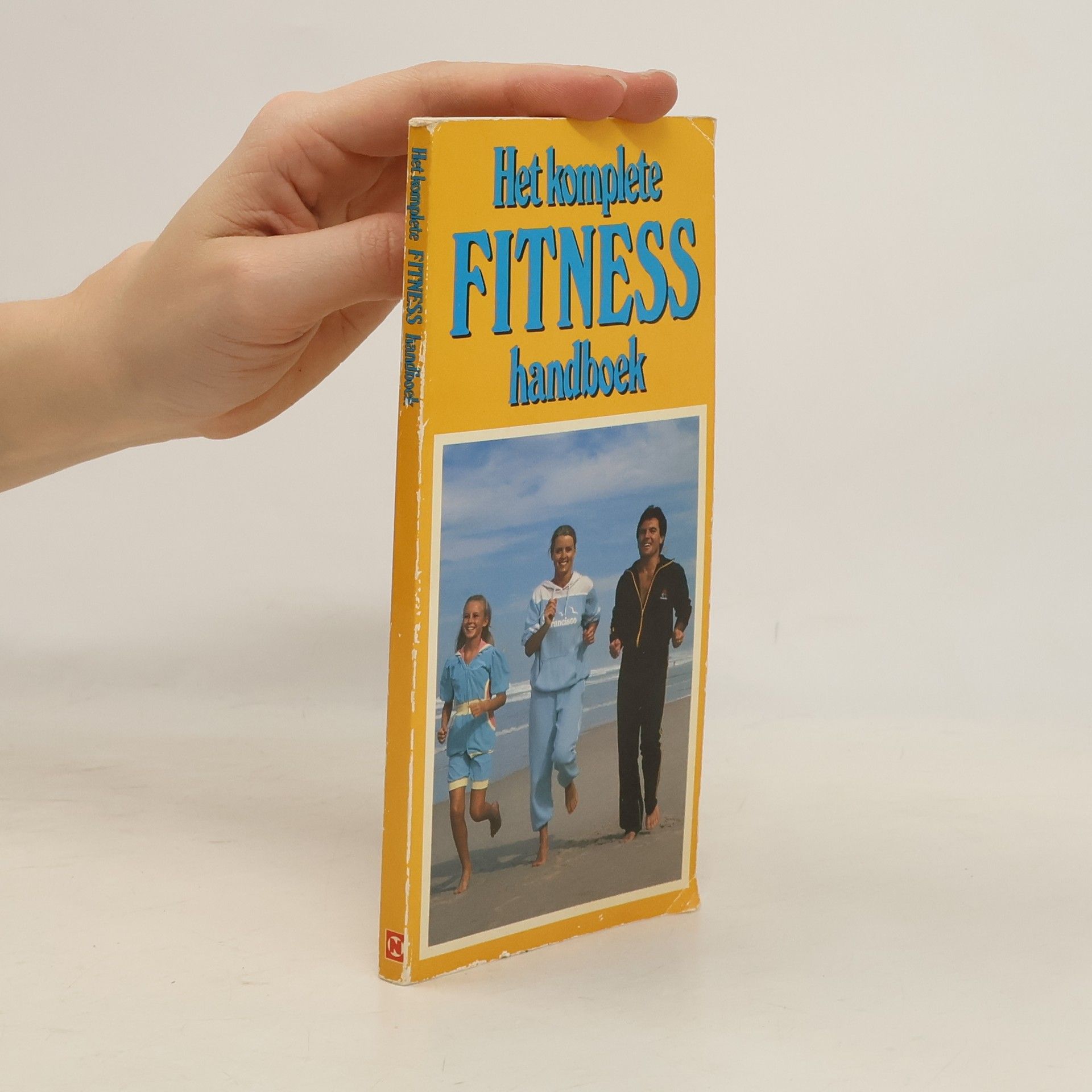 Various authors Het komplete fitness handboek