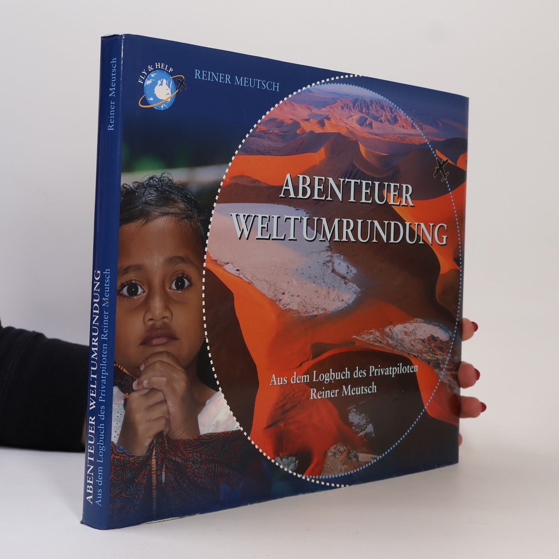 Reiner Meutsch Abenteuer Weltumrundung