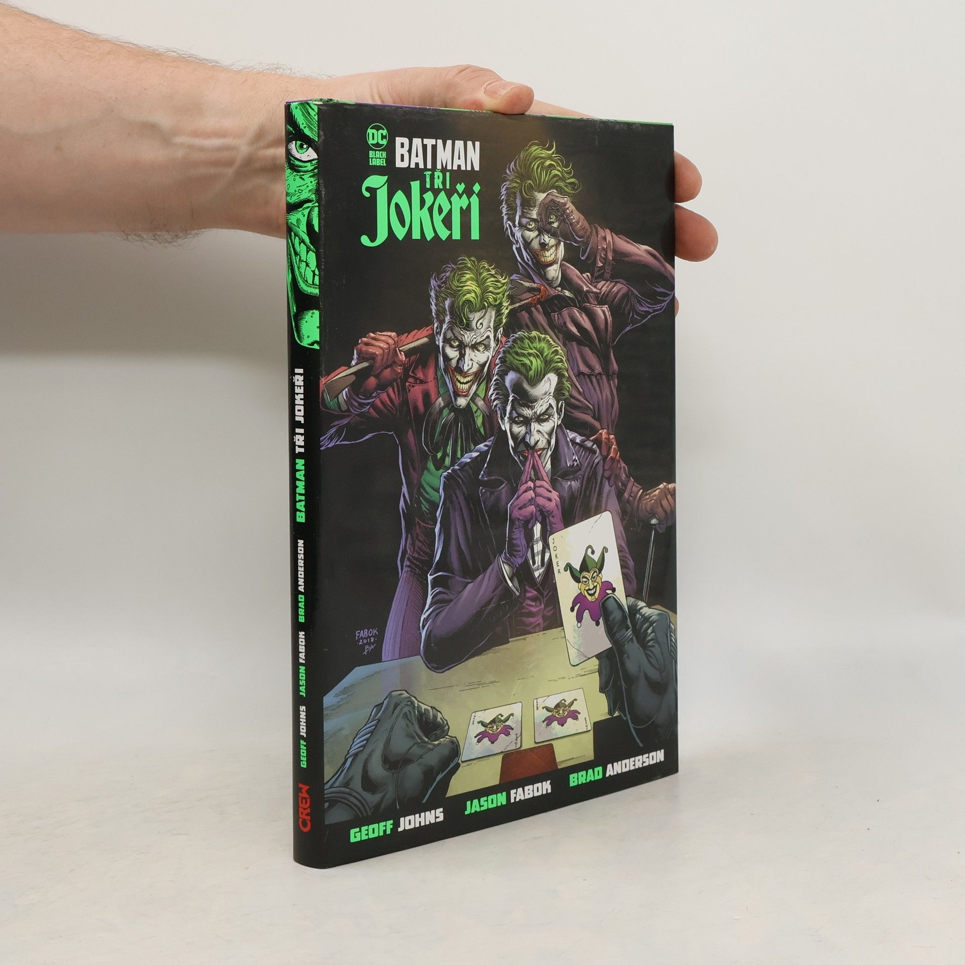 Geoff Johns Batman: Tři Jokeři