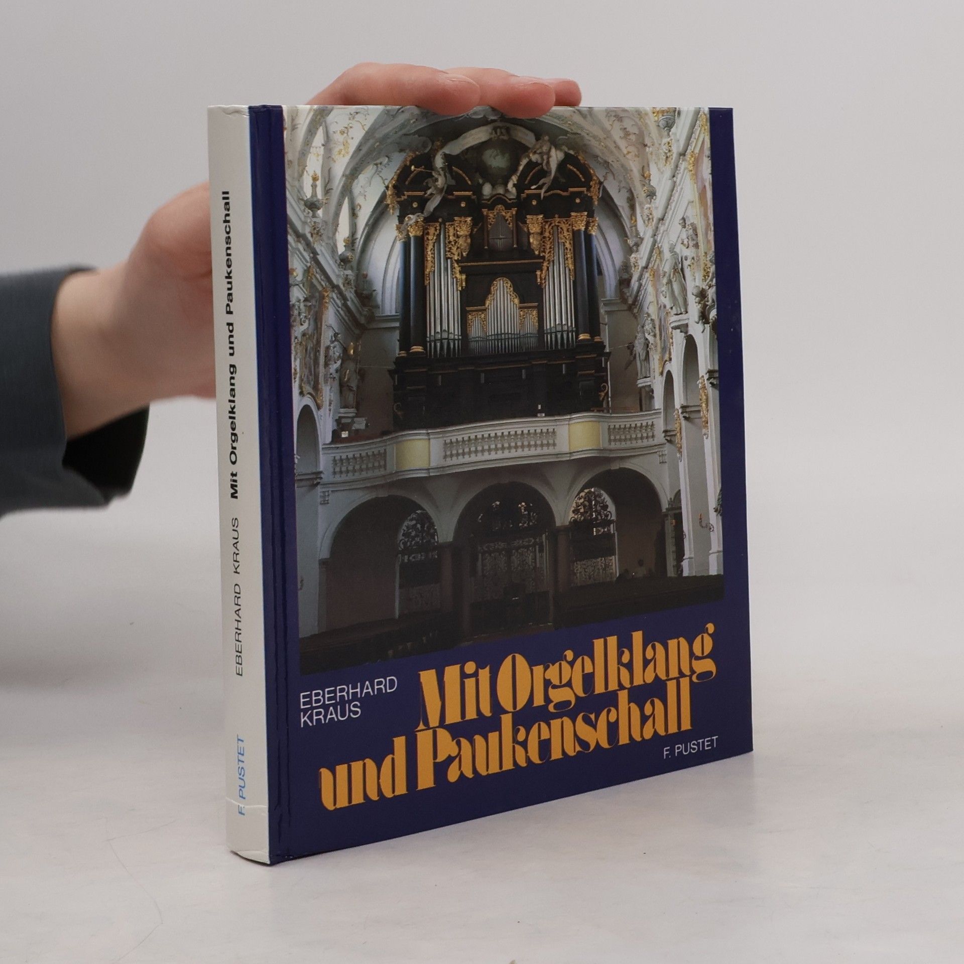 Eberhard Kraus Mit Orgelklang und Paukenschall