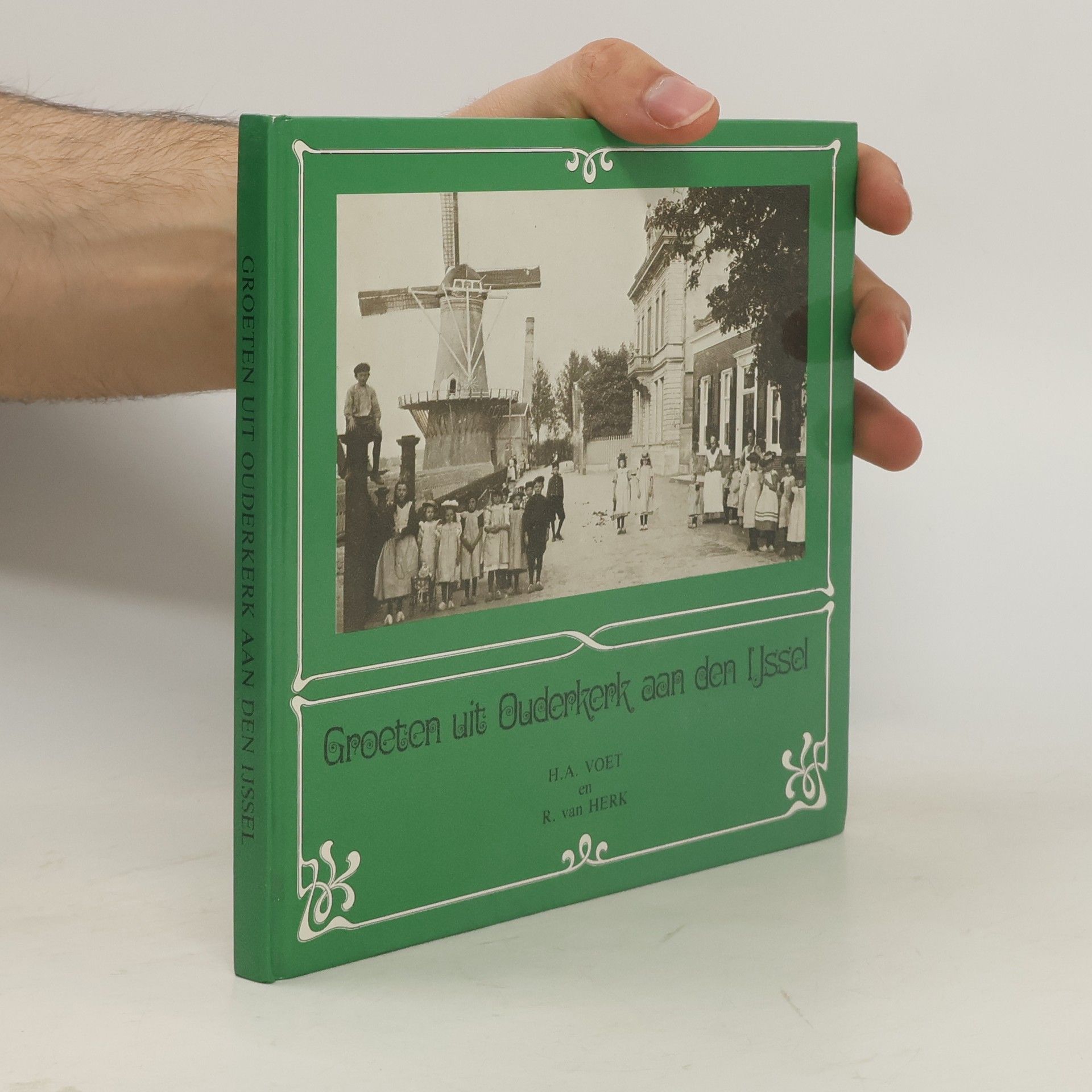 H. A. Voet Groeten uit Ouderkerk aan den IJssel