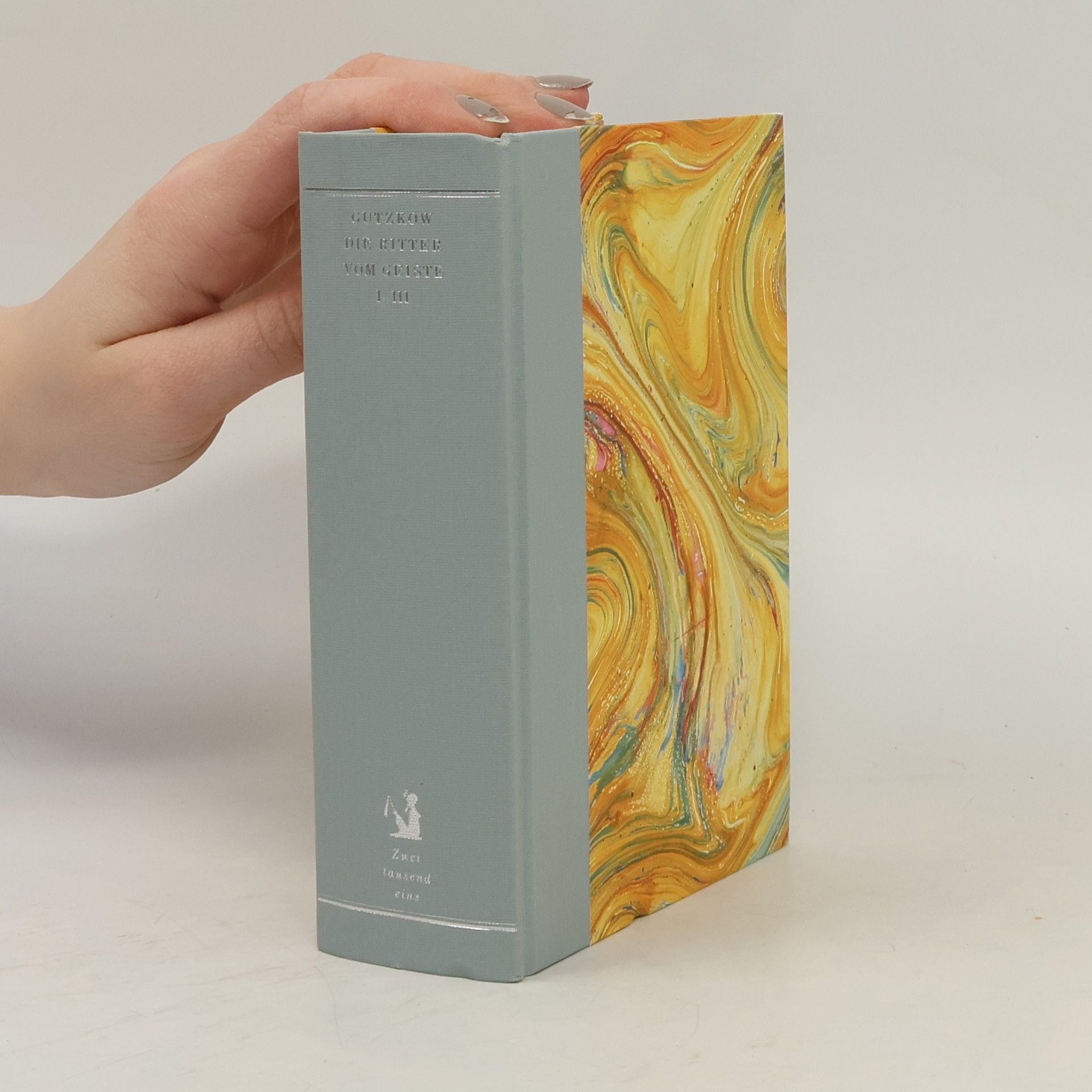 Karl Gutzkow Die Ritter vom Geiste