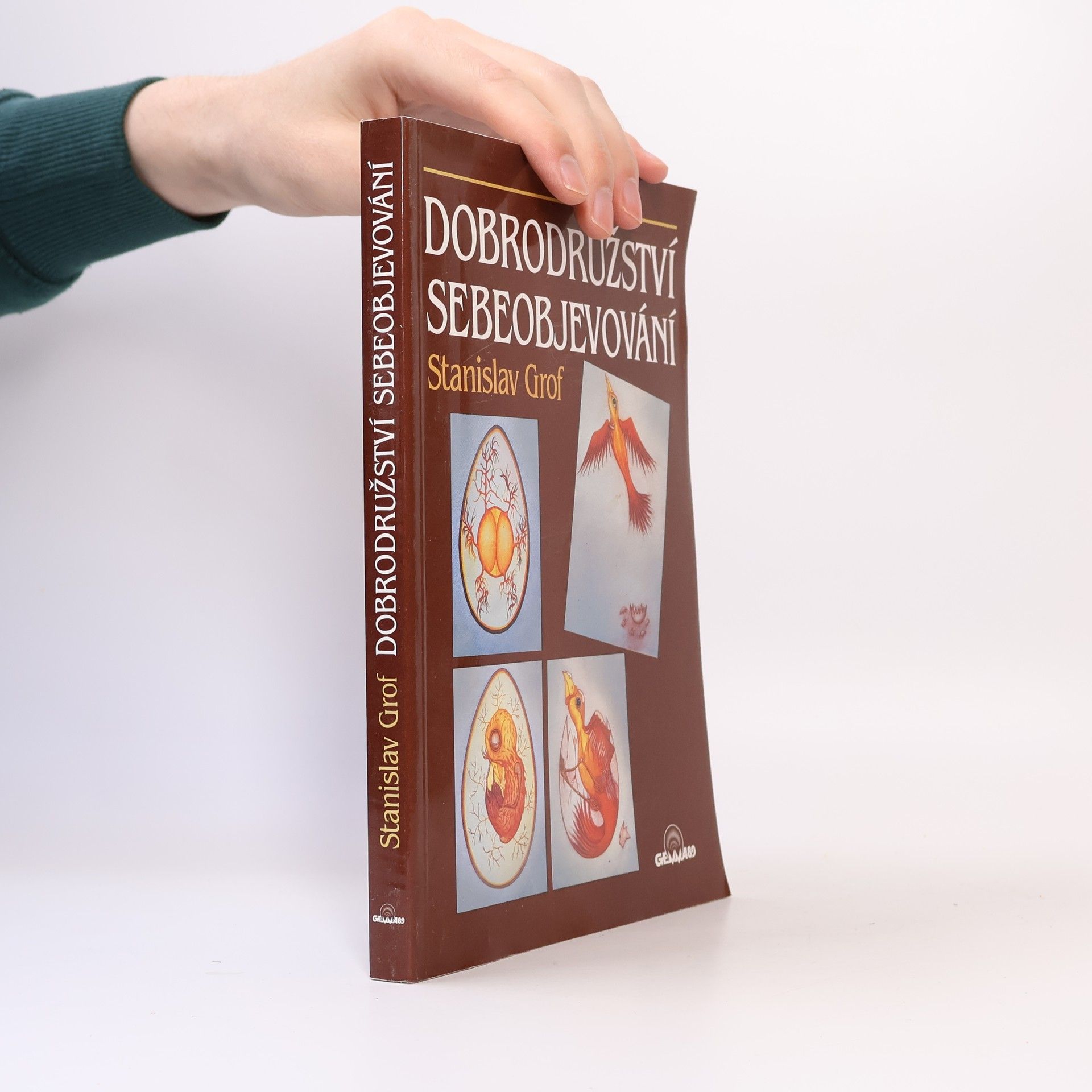 Stanislav Grof Dobrodružství sebeobjevování