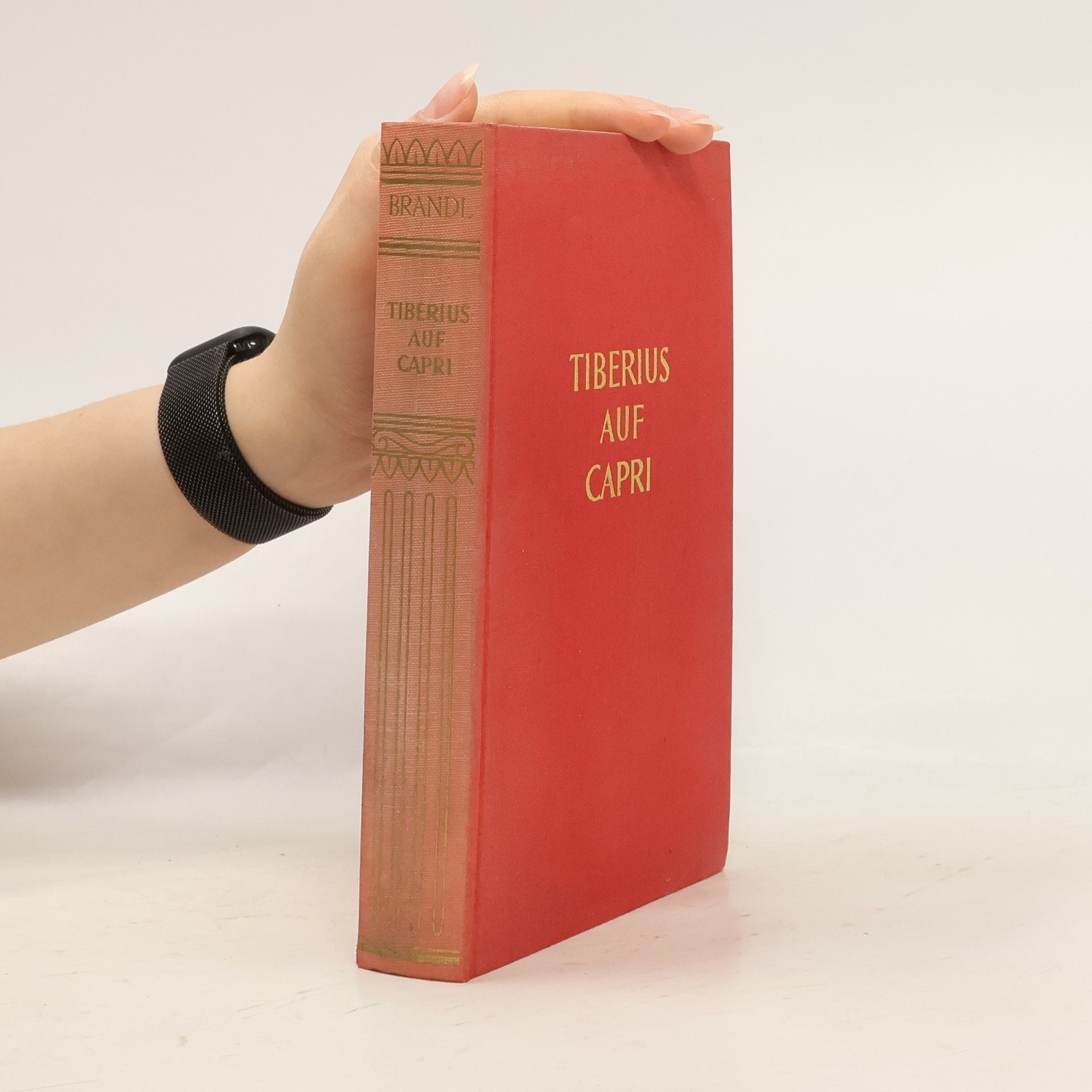 Franz Brandl Tiberius auf Capri