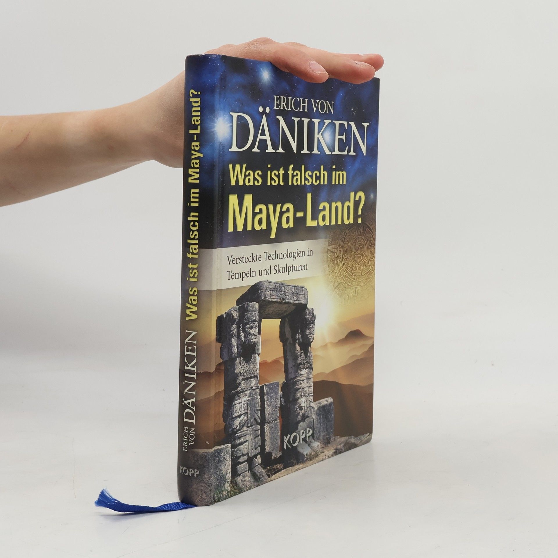 Erich von Däniken Was ist falsch im Maya-Land?