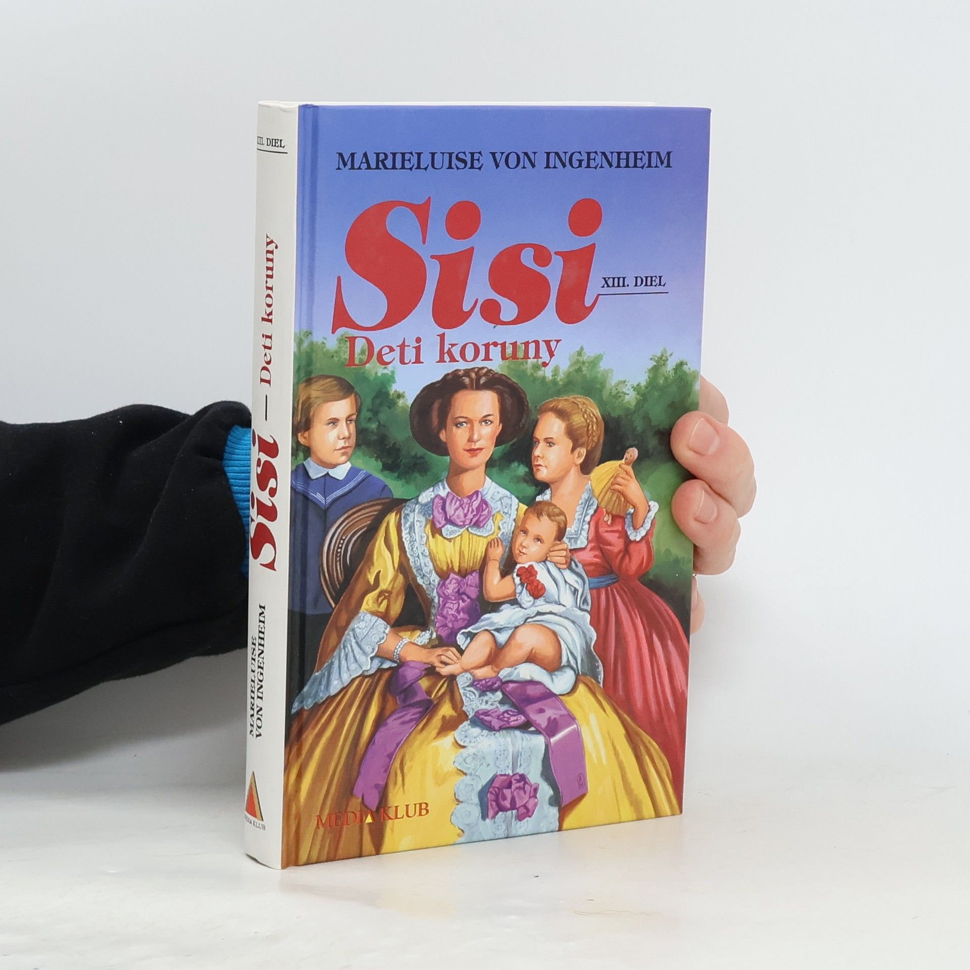 Maireluise von Ingenheim Sisi. Deti Koruny