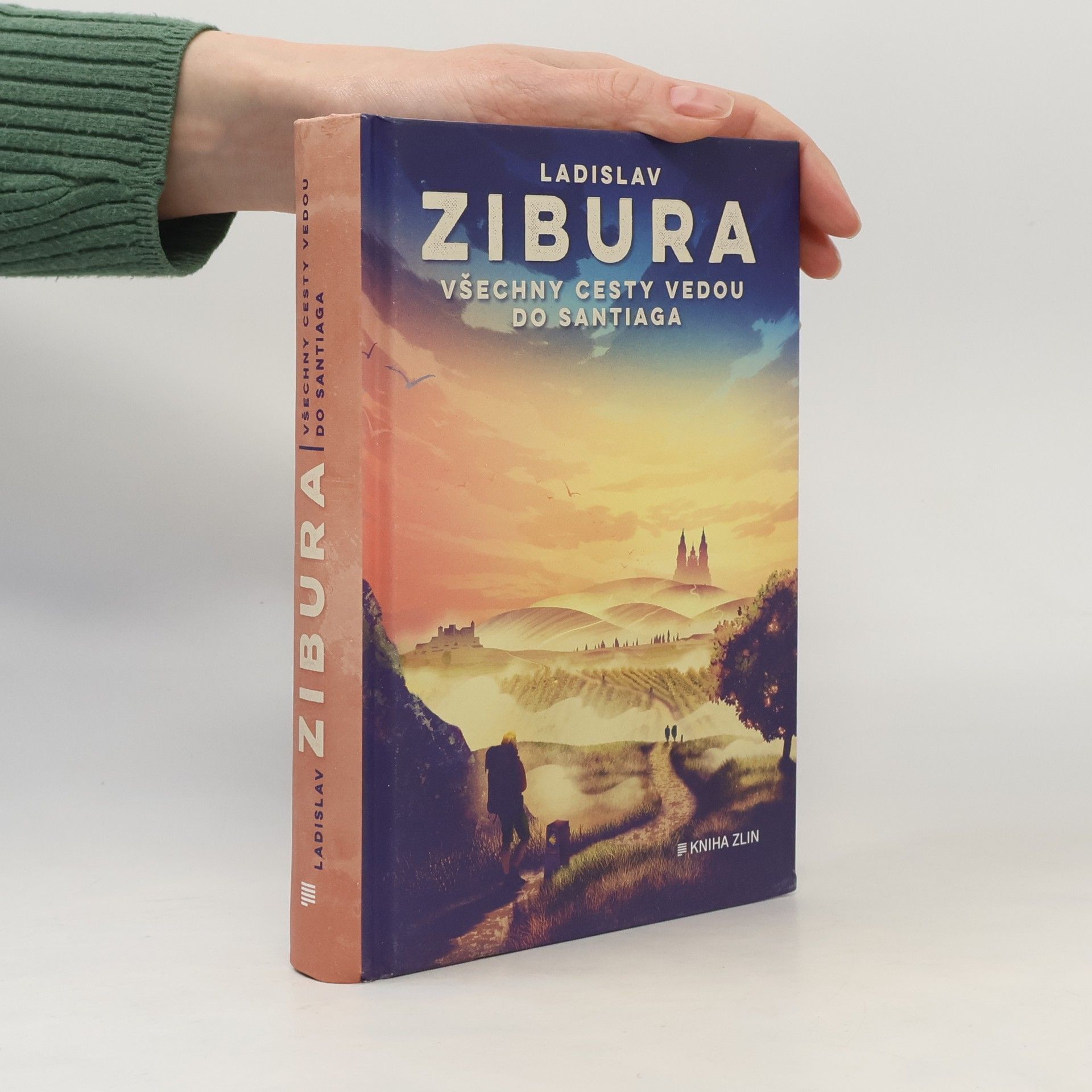 Ladislav Zibura Všechny cesty vedou do Santiaga