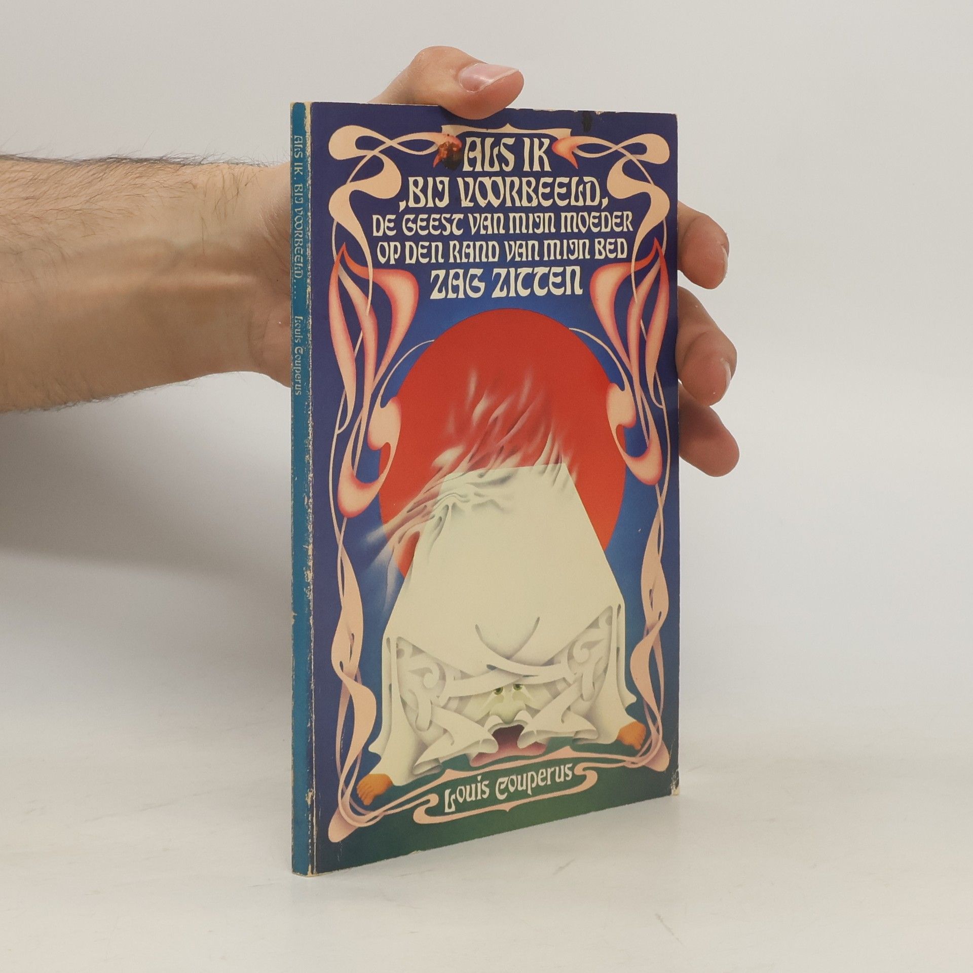 Als ik, bij voorbeeld, de geest van mijn moeder op den rand van mijn bed zag zitten