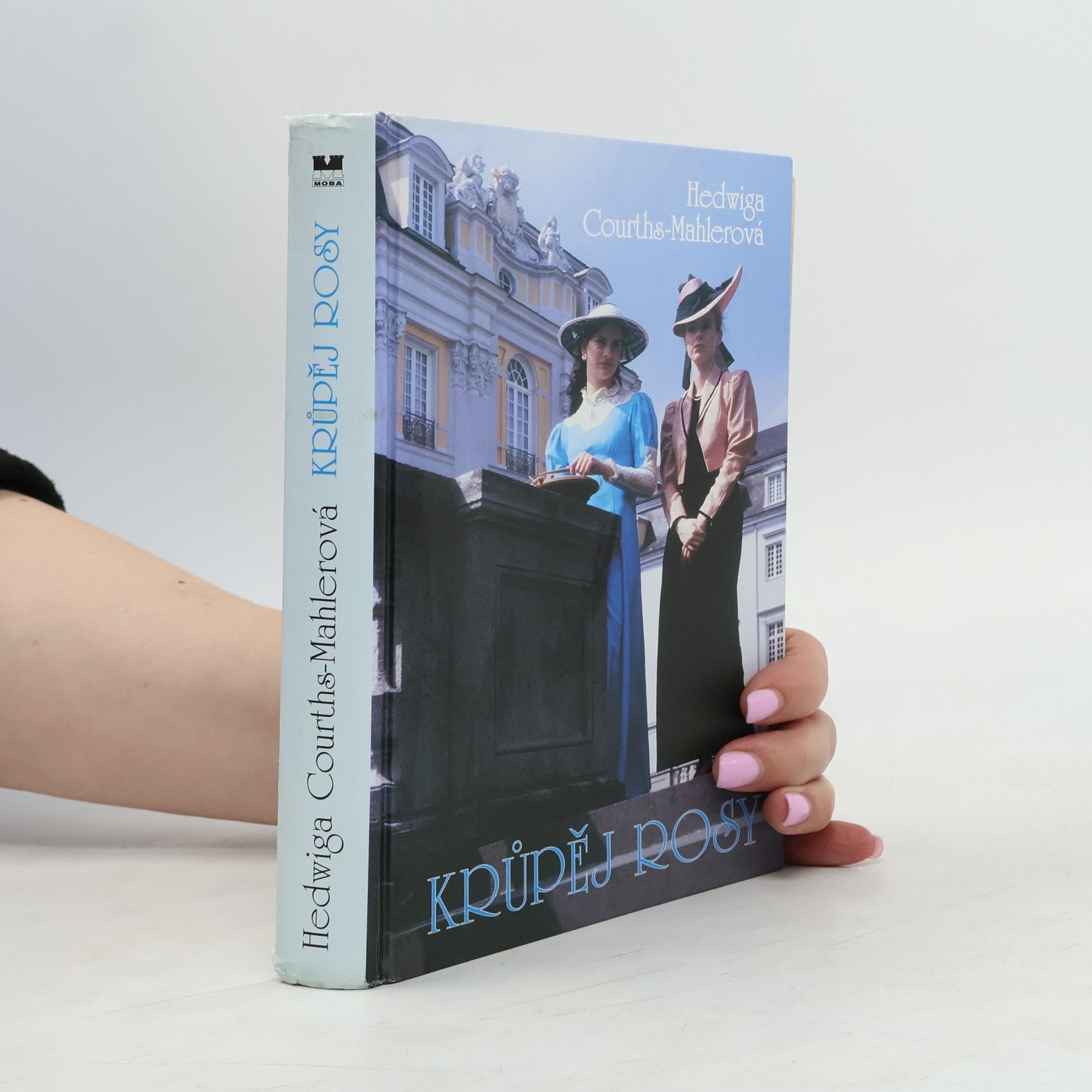Hedwiga Courthsová-Mahlerová Krůpěj rosy