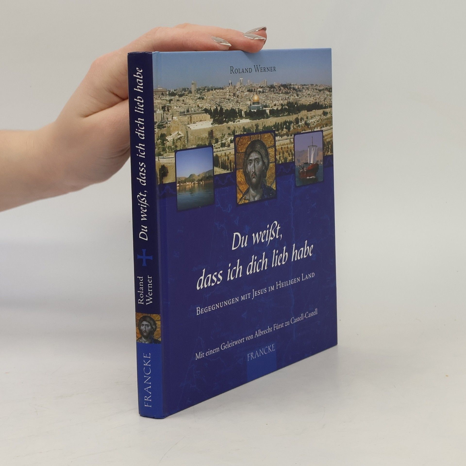 Roland Werner Du weißt, dass ich dich lieb habe