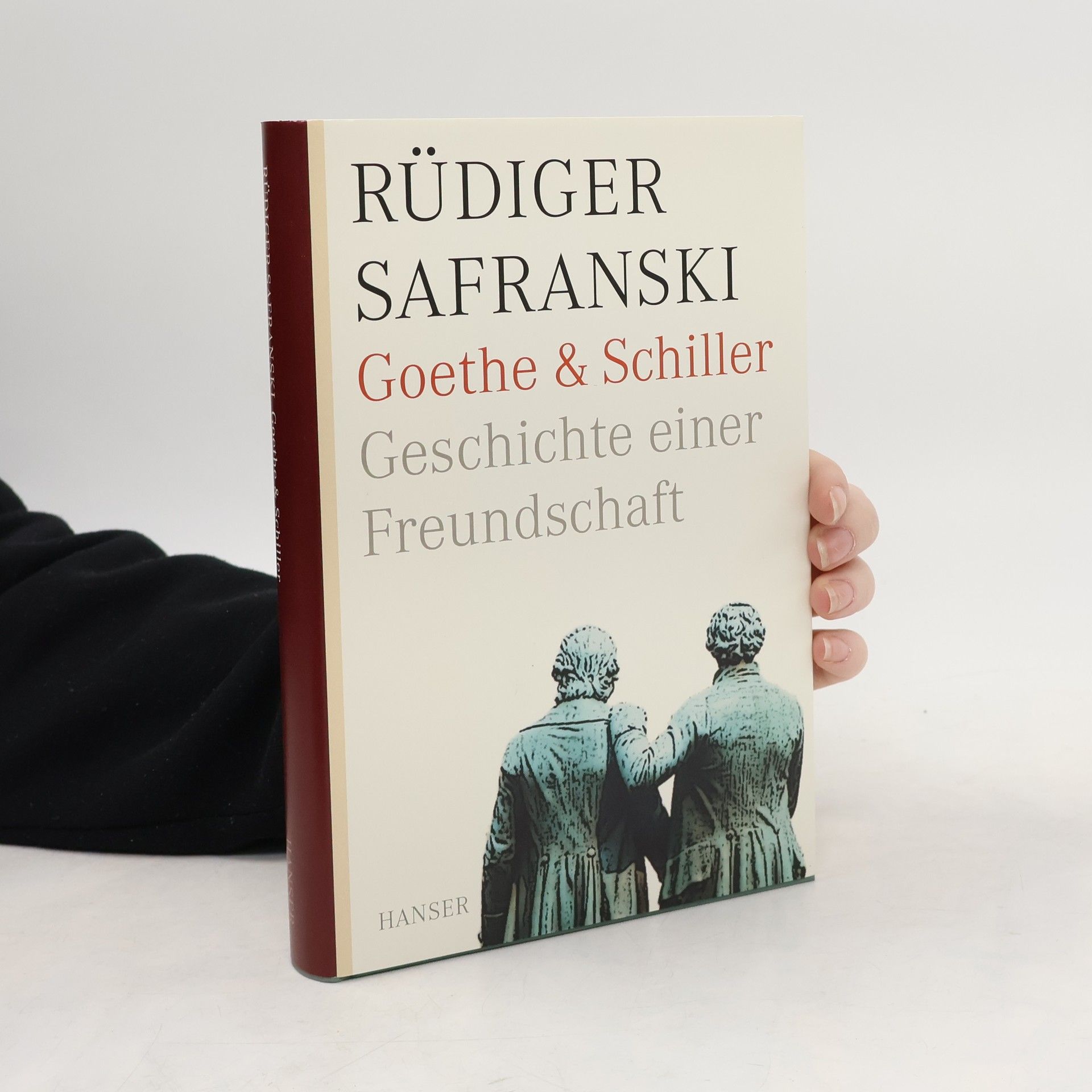 Rüdiger Safranski Goethe und Schiller