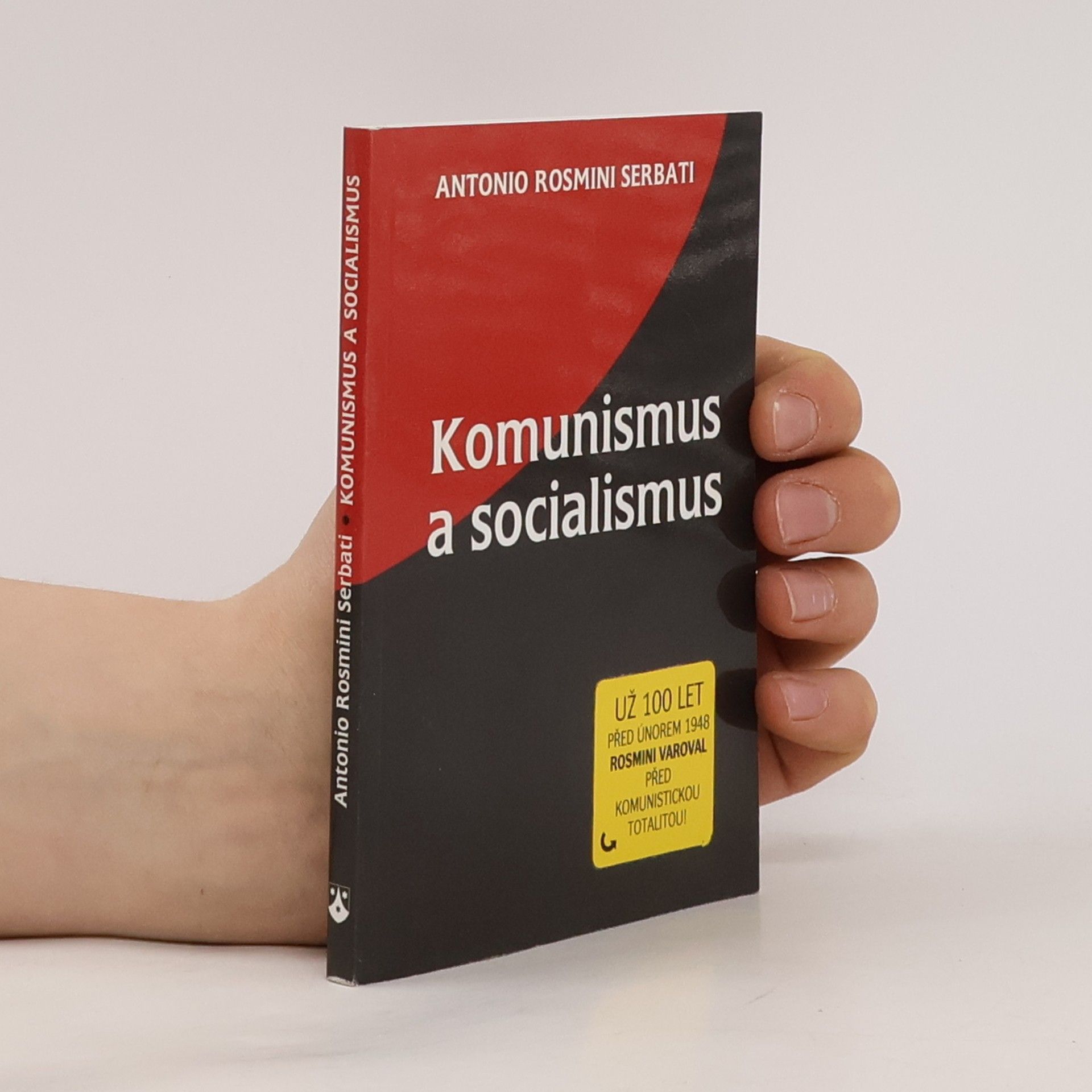 Antonio Rosmini Komunismus a socialismus. Esej z roku 1847 přednesená v Akademii obrozenců v Osimu
