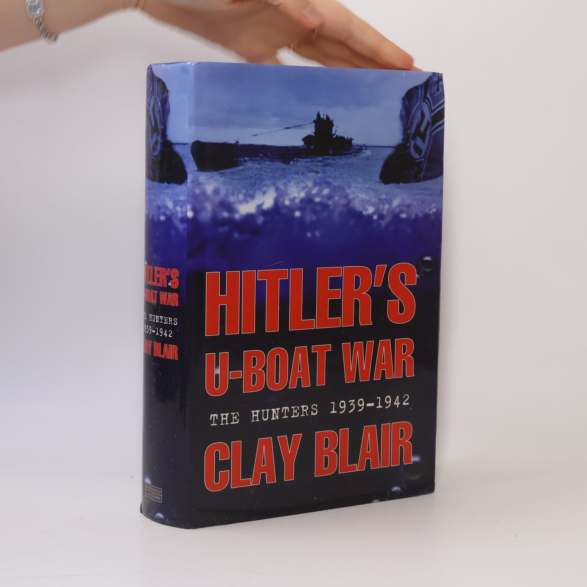 Clay Blair Hitler's U-boat war